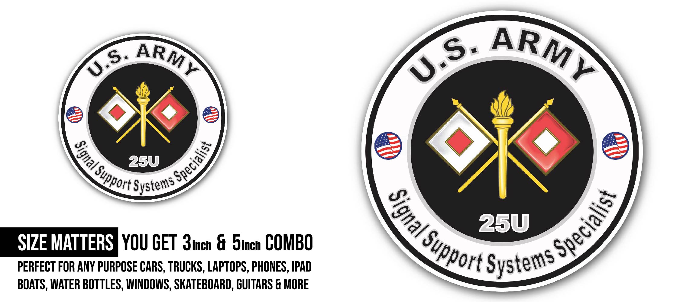 U.S. Army MOS 25U Signal Support Systems Specialist Sticker, Waterproof Vinyl Decal Sticker Indoor Or Outdoor 2 (Pieces) 3" and 5"