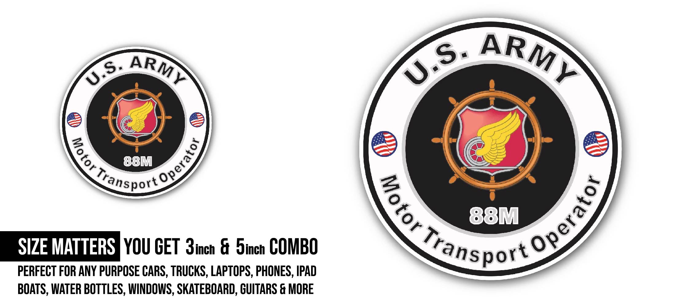 U.S. Army MOS 88M Motor Transport Operator Sticker, Waterproof Vinyl Decal Sticker Indoor Or Outdoor 2 (Pieces) 3" and 5"