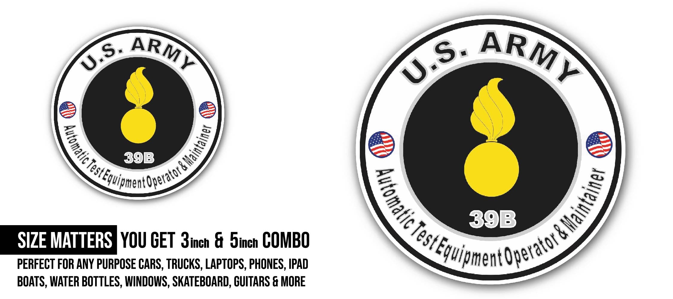 U.S. Army MOS 39B Automatic Test Equipment Operator and Maintainer Sticker, Waterproof Vinyl Decal Sticker Indoor Or Outdoor 2 (Pieces) 3" and 5"