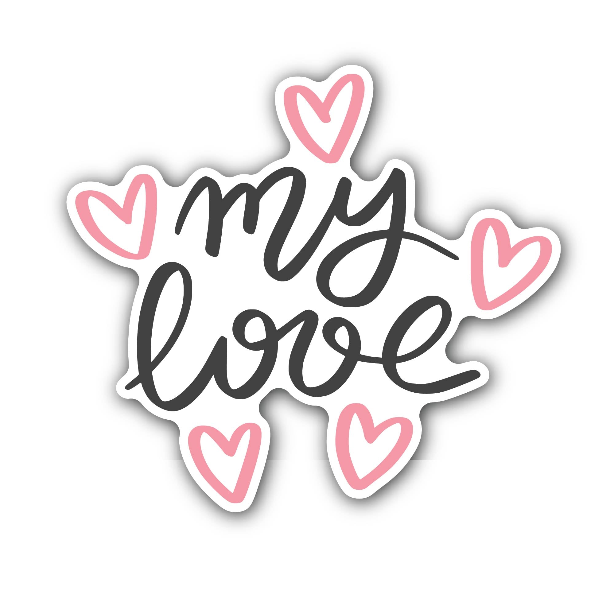 My Love Sticker, Waterproof Vinyl Decal Sticker Indoor Or Outdoor 2 (Pieces) 3" and 5"