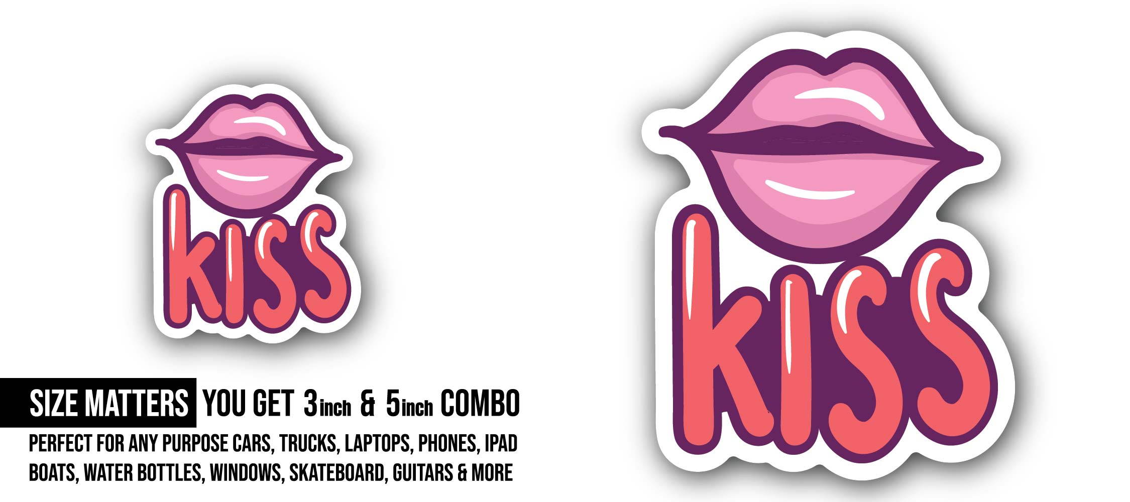Kiss Sticker, Waterproof Vinyl Decal Sticker Indoor Or Outdoor 2 (Pieces) 3" and 5"