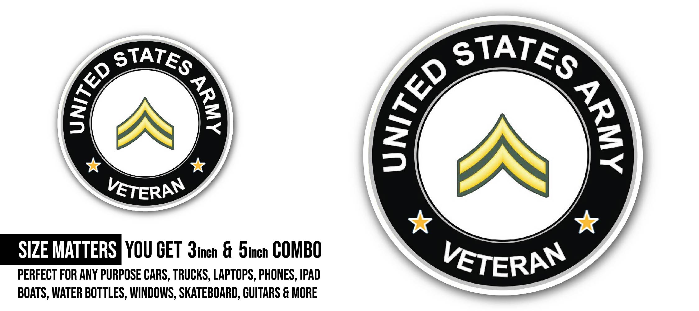 U.S. Army Corporal Veteran Sticker, Waterproof Vinyl Decal Sticker Indoor Or Outdoor 2 (Pieces) 3" and 5"