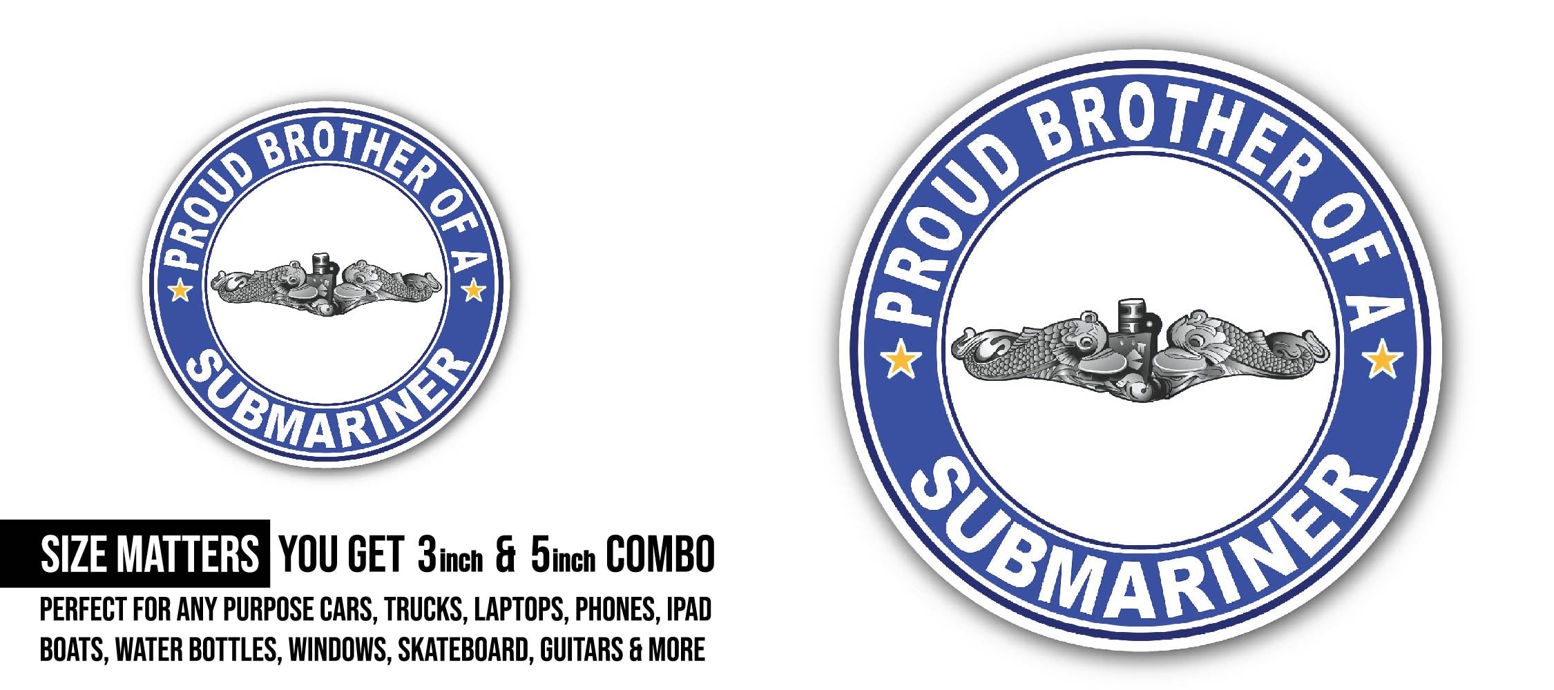 Proud Brother of a Submariner Silver Dolphins Sticker, Waterproof Vinyl Decal Sticker Indoor Or Outdoor 2 (Pieces) 3" and 5"
