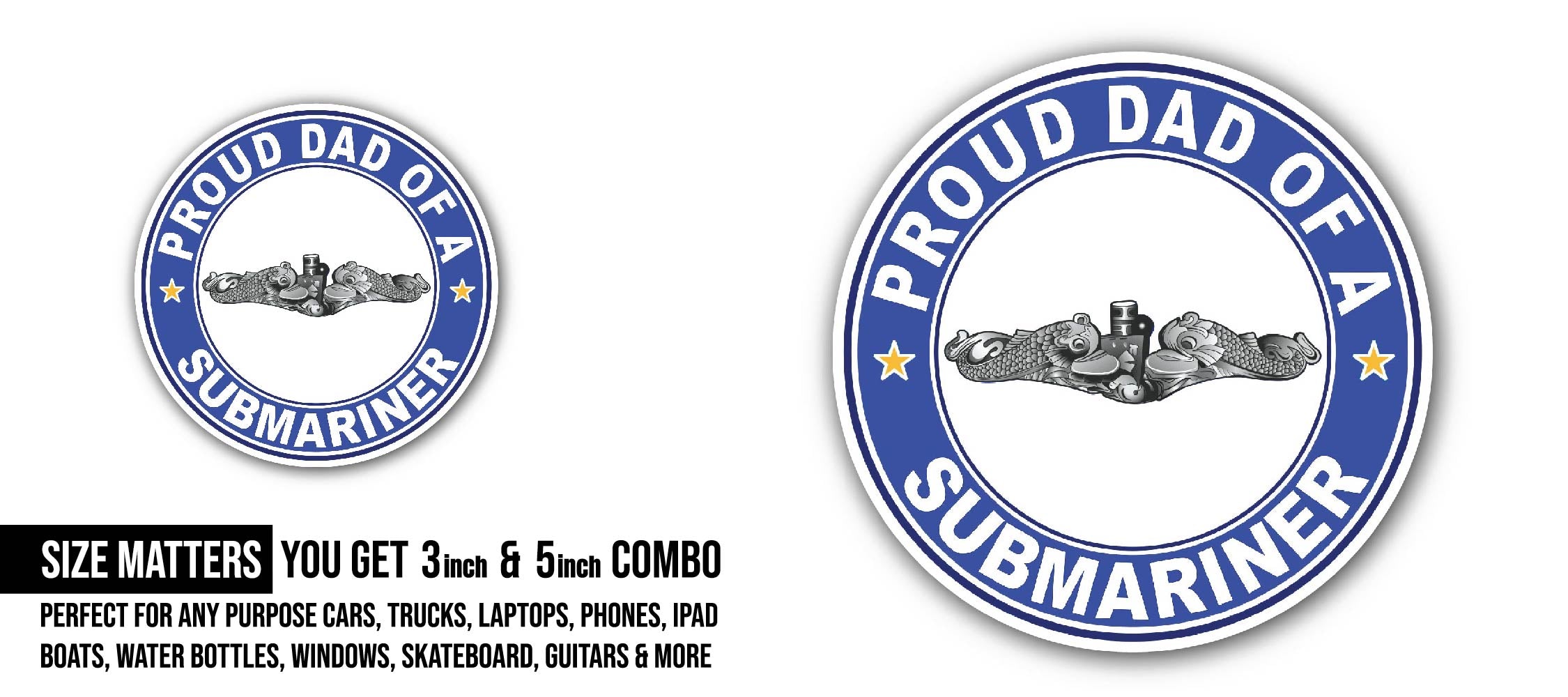 Proud Dad of a Submariner Silver Dolphins Sticker, Waterproof Vinyl Decal Sticker Indoor Or Outdoor 2 (Pieces) 3" and 5"