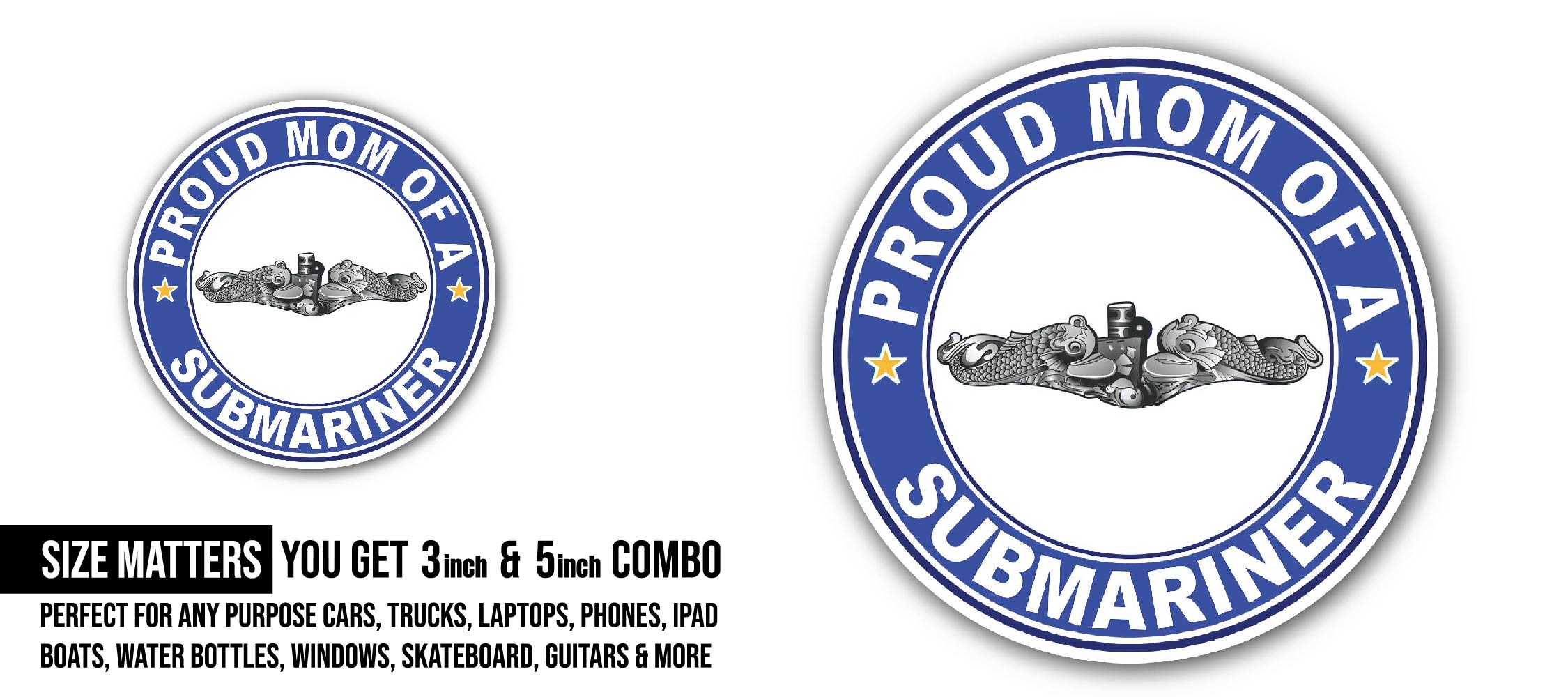 Proud Mom of a Submariner Silver Dolphins Sticker, Waterproof Vinyl Decal Sticker Indoor Or Outdoor 2 (Pieces) 3" and 5"