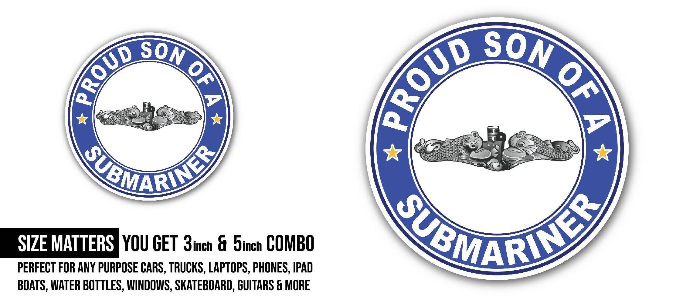 Proud Son of a Submariner Silver Dolphins Sticker, Waterproof Vinyl Decal Sticker Indoor Or Outdoor 2 (Pieces) 3" and 5"