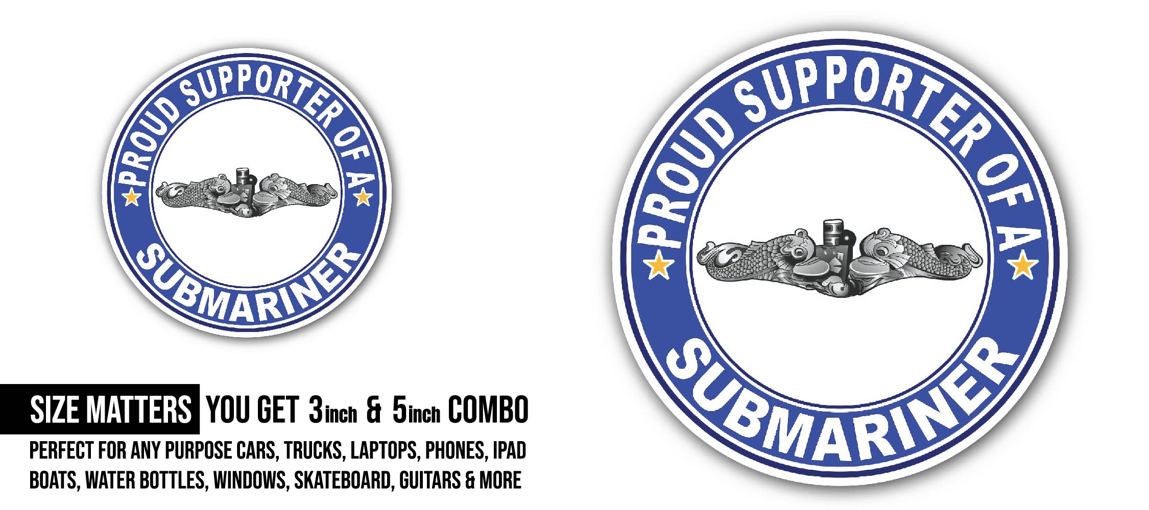 Proud Supporter of a Submariner Silver Dolphins Sticker, Waterproof Vinyl Decal Sticker Indoor Or Outdoor 2 (Pieces) 3" and 5"