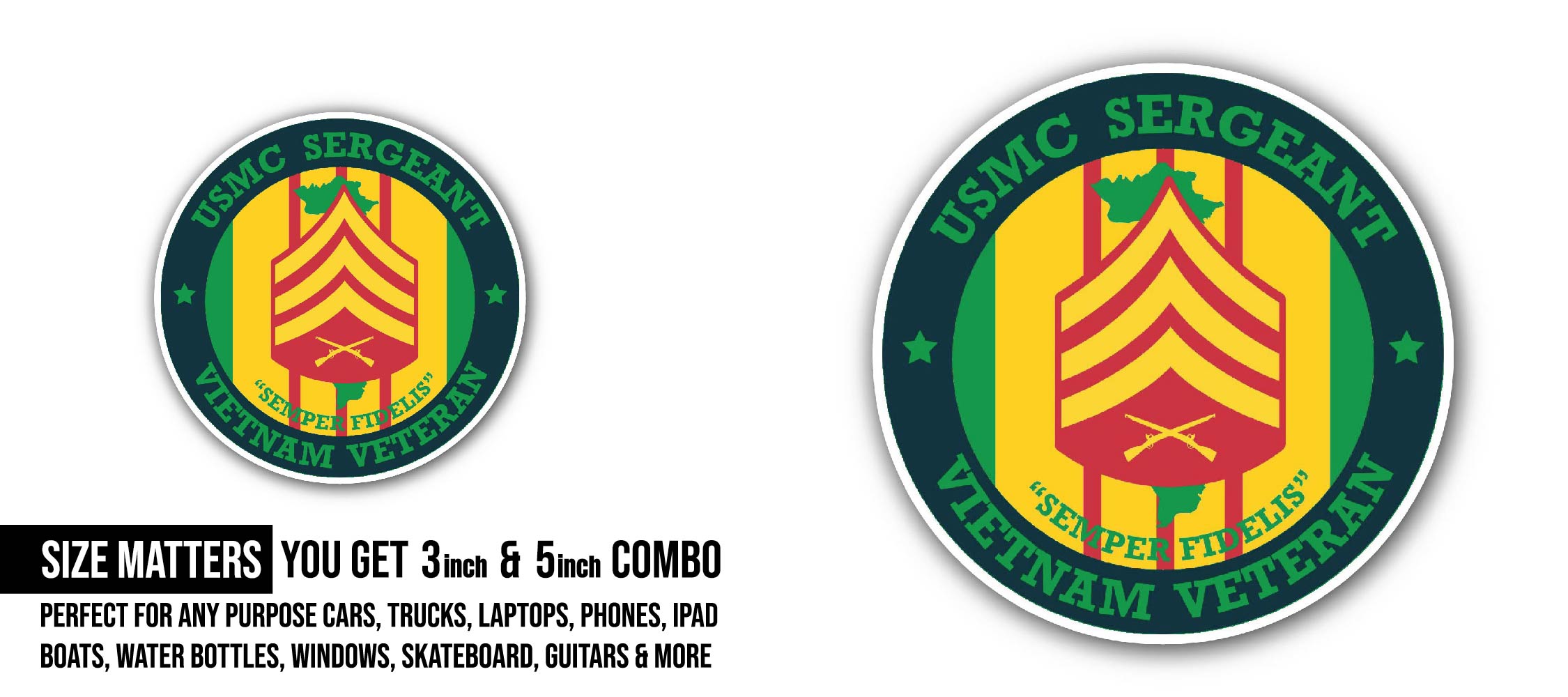 USMC Sergeant Vietnam Veteran Sticker, Waterproof Vinyl Decal Sticker Indoor Or Outdoor 2 (Pieces) 3" and 5"