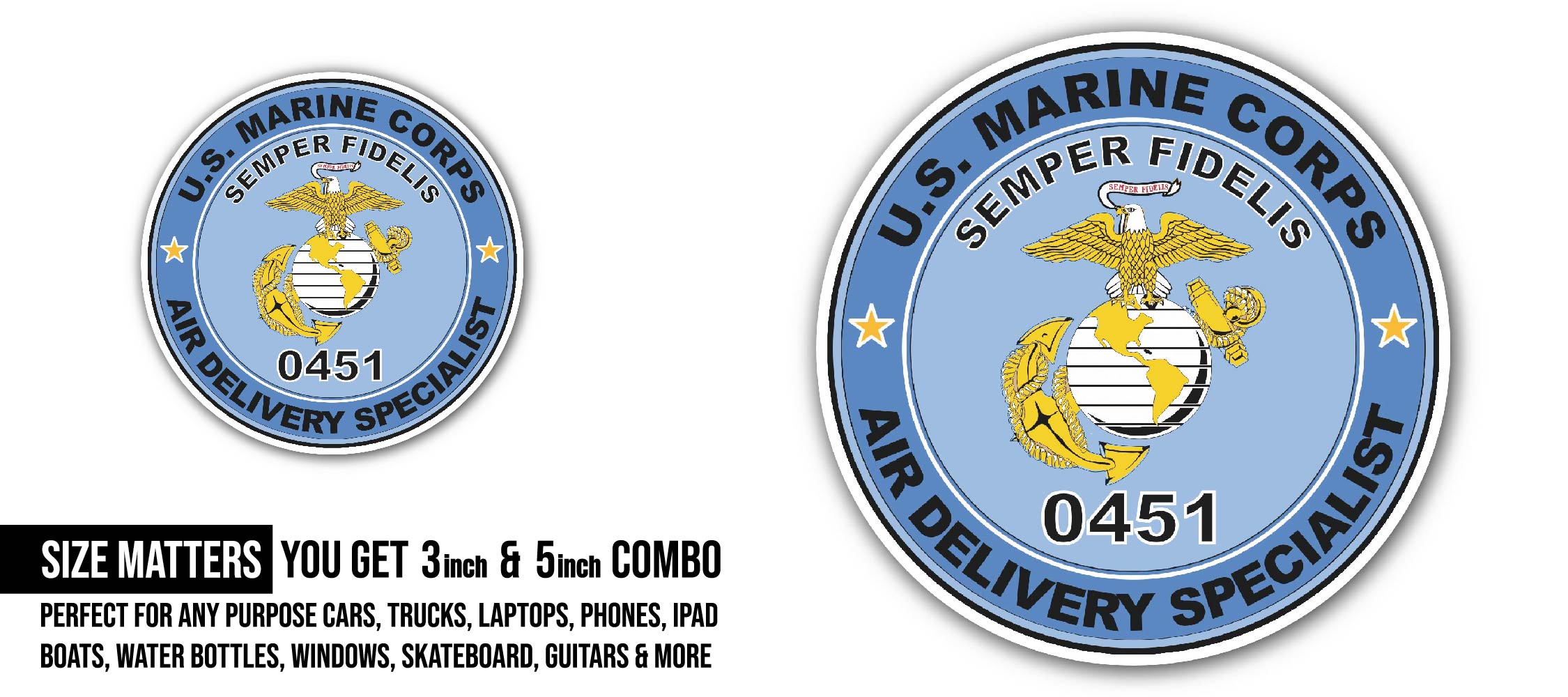 U.S.M.C. MOS 0451 Air Delivery Specialist Sticker, Waterproof Vinyl Decal Sticker Indoor Or Outdoor 2 (Pieces) 3" and 5"