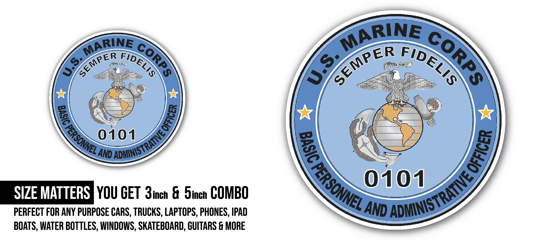 Basic Personnel and Administrative Officer MOS 0101 U.S.M.C Military Sticker, Waterproof Vinyl Decal Sticker Indoor Or Outdoor 2 (Pieces) 3" and 5"