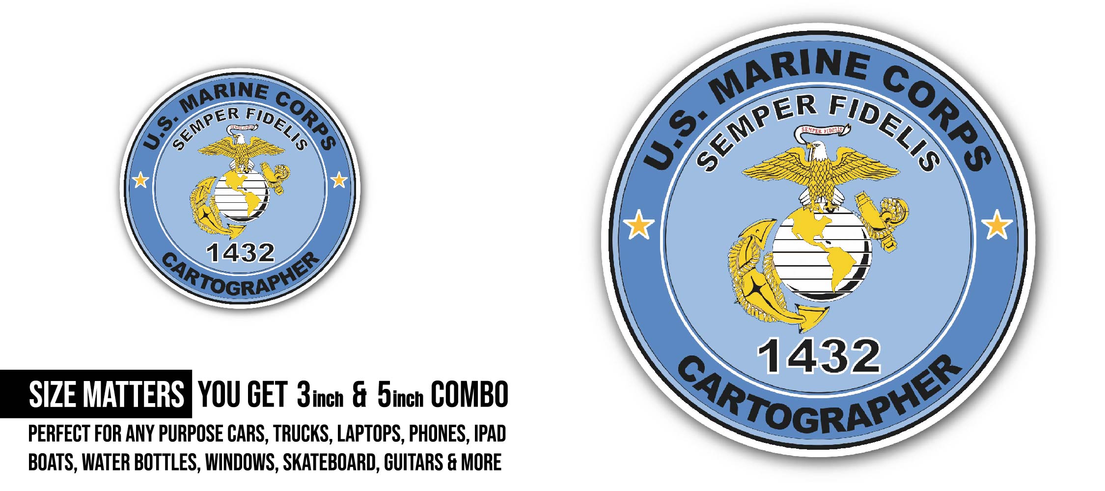 U.S.M.C. MOS 1432 Cartographer Sticker, Waterproof Vinyl Decal Sticker Indoor Or Outdoor 2 (Pieces) 3" and 5"