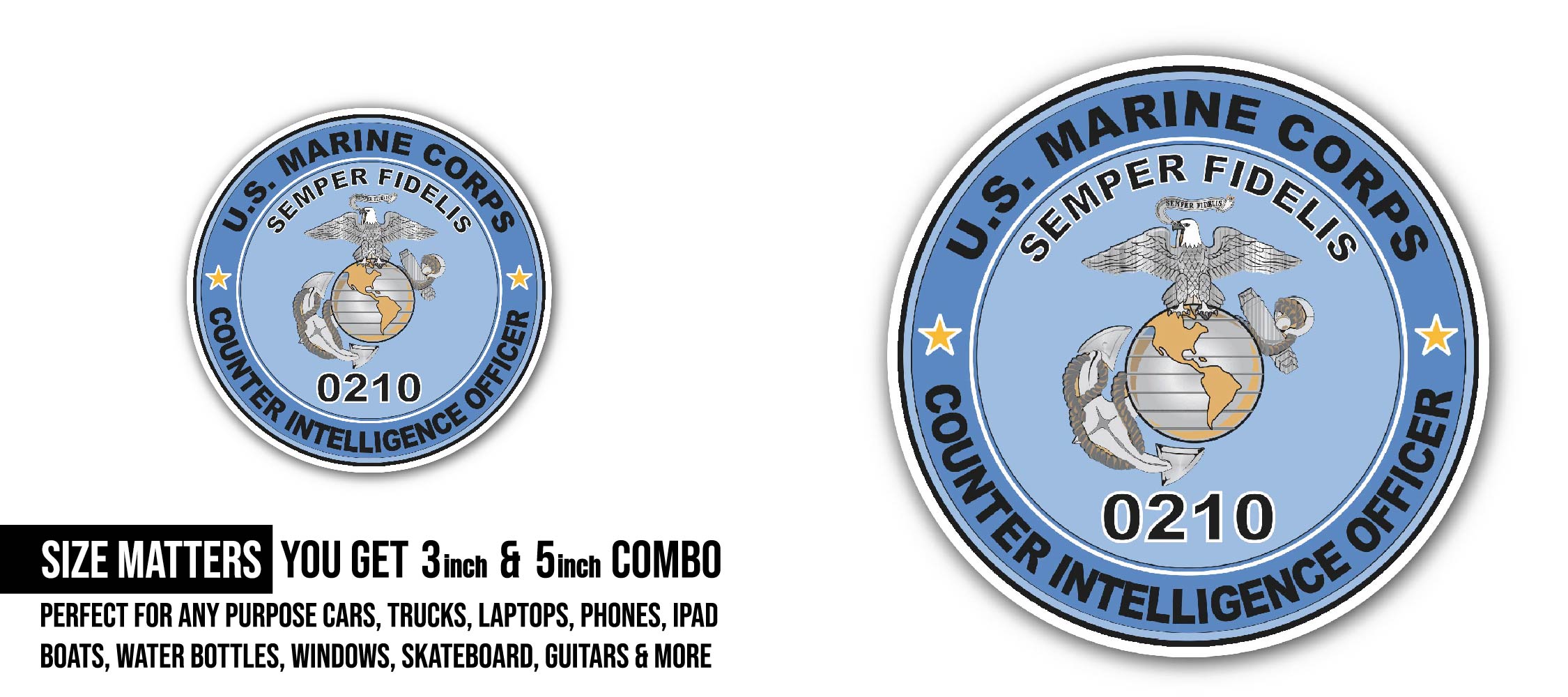 U.S.M.C. MOS 0210 Counter Intelligence Officer Sticker, Waterproof Vinyl Decal Sticker Indoor Or Outdoor 2 (Pieces) 3" and 5"