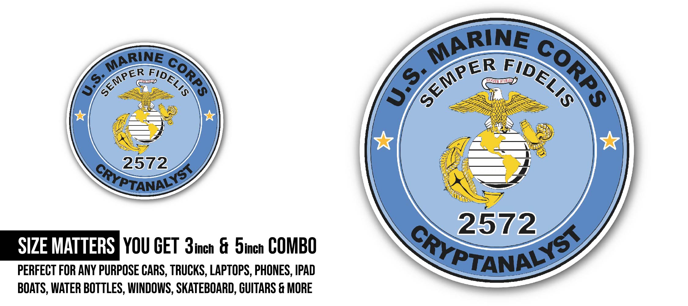 U.S.M.C. MOS 2572 Cryptanalyst Sticker, Waterproof Vinyl Decal Sticker Indoor Or Outdoor 2 (Pieces) 3" and 5"