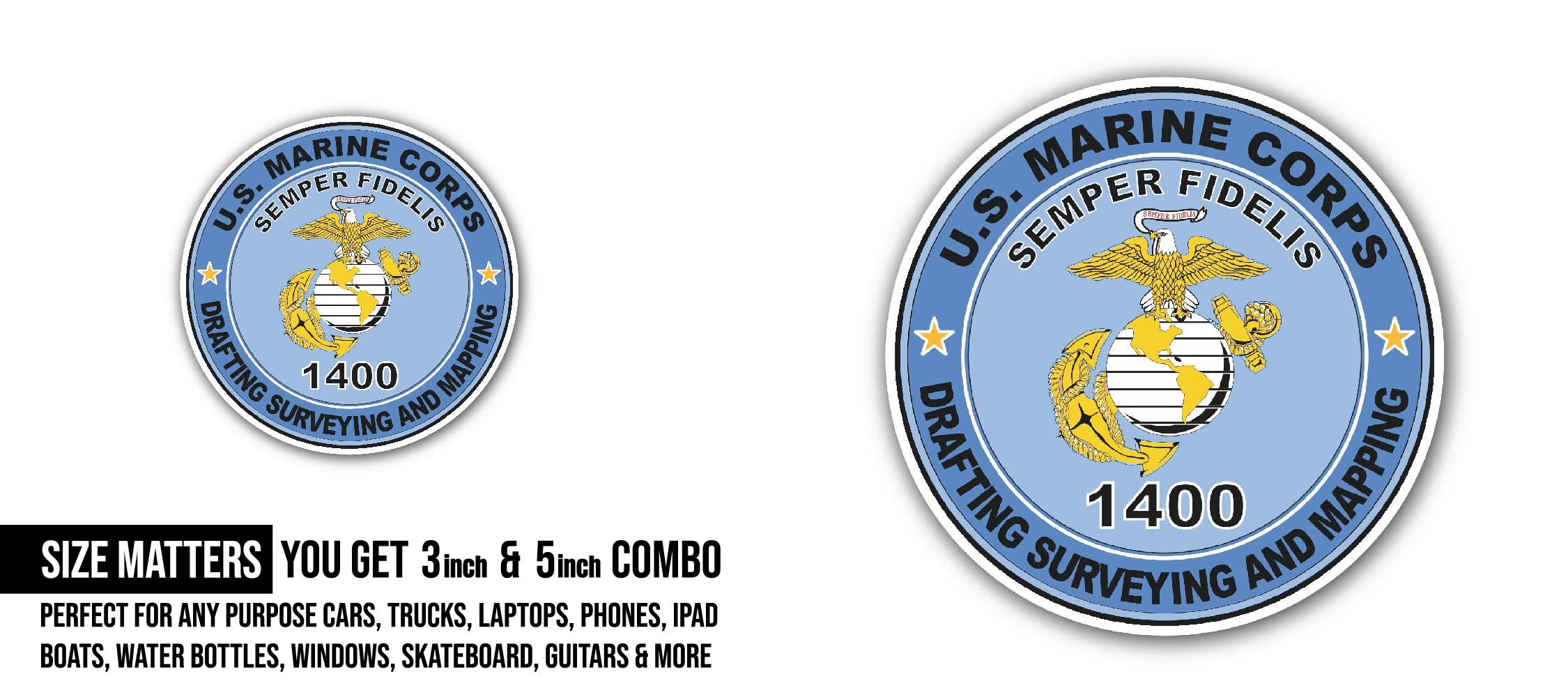 U.S.M.C. MOS 1400 Drafting Surveying and Mapping Sticker, Waterproof Vinyl Decal Sticker Indoor Or Outdoor 2 (Pieces) 3" and 5"