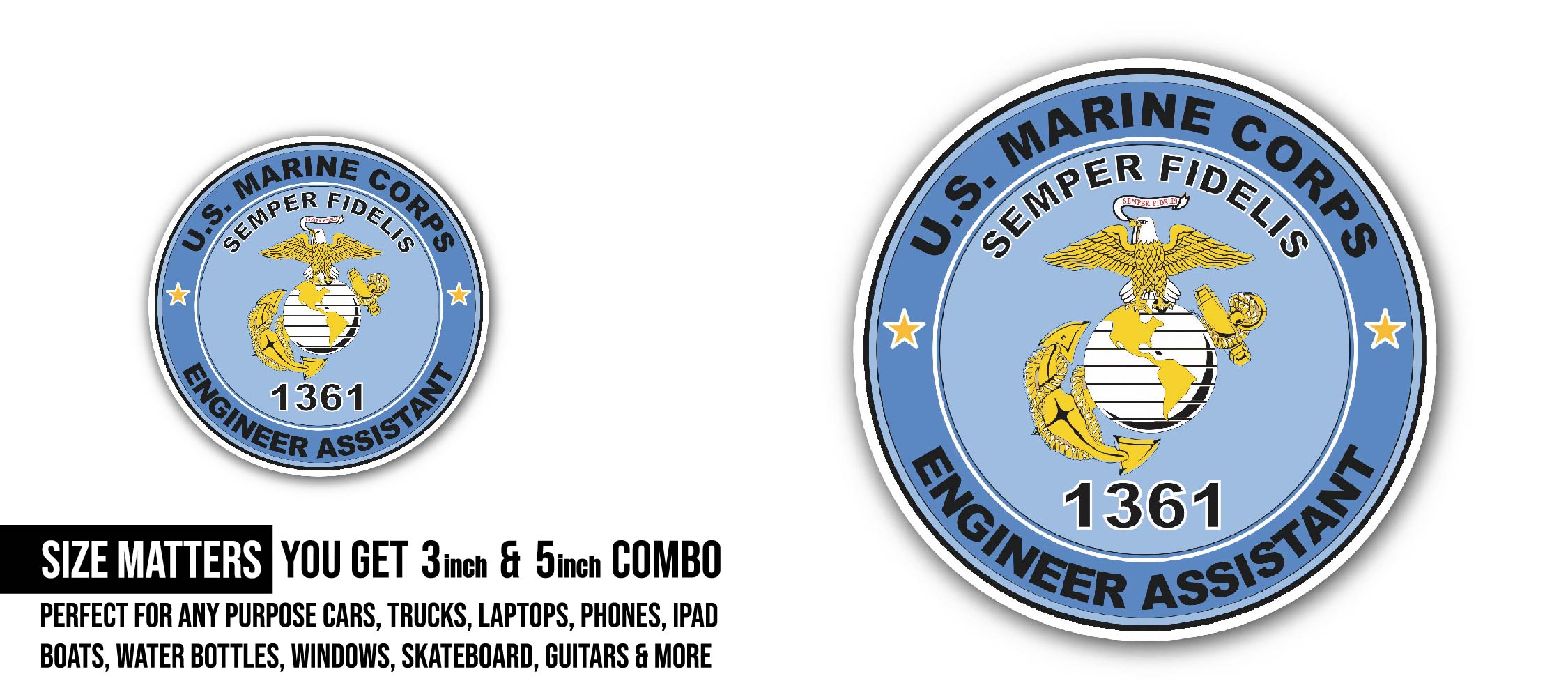 U.S.M.C. MOS 1361 Engineer Assistant Sticker, Waterproof Vinyl Decal Sticker Indoor Or Outdoor 2 (Pieces) 3" and 5"