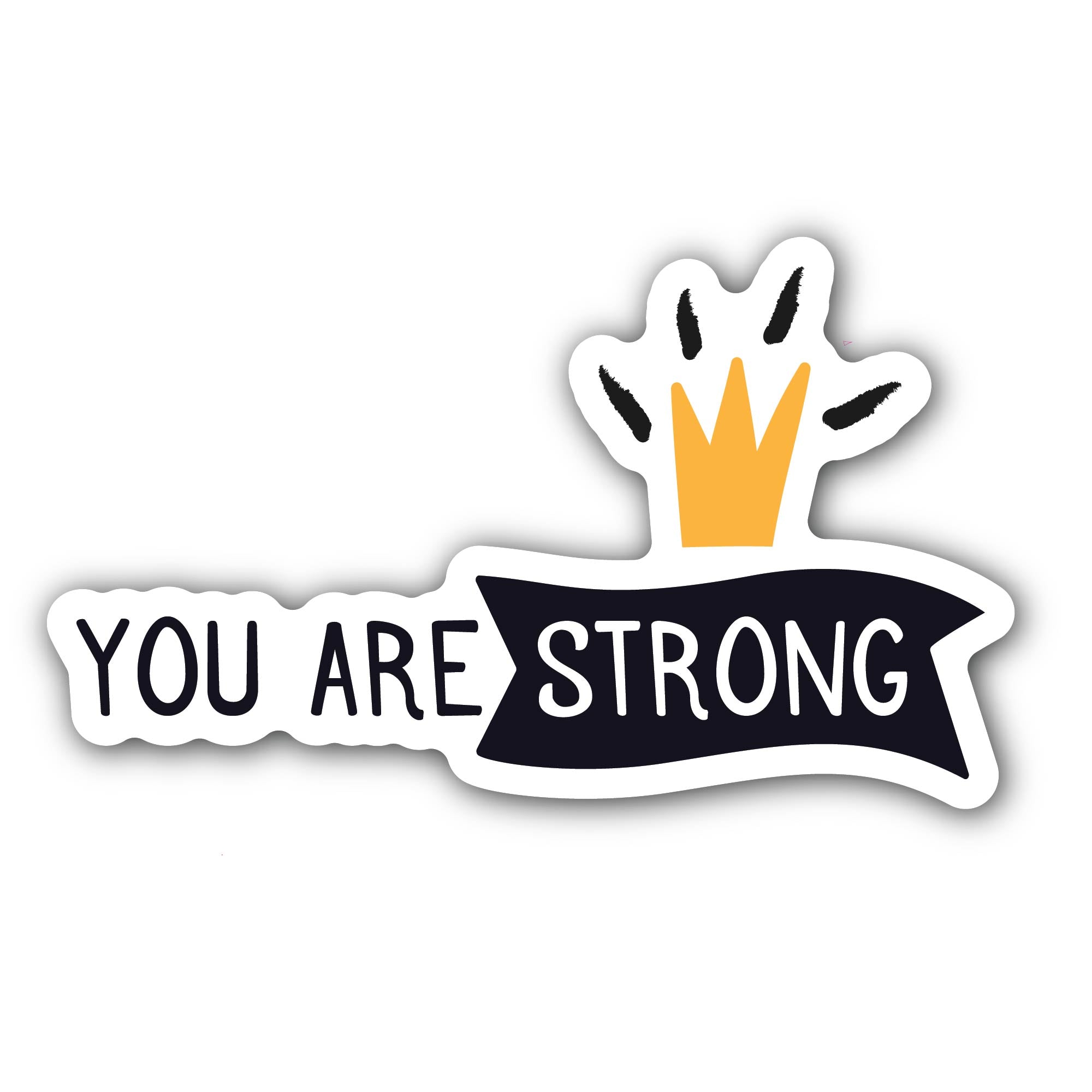 You are Strong Sticker, Waterproof Vinyl Decal Sticker Indoor Or Outdoor 2 (Pieces) 3" and 5"