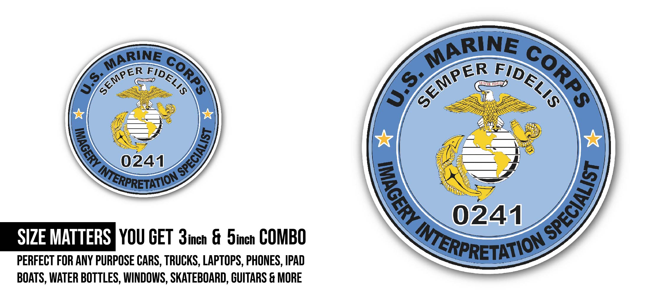 U.S.M.C. MOS 0241 Imagery Interpretation Specialist Sticker, Waterproof Vinyl Decal Sticker Indoor Or Outdoor 2 (Pieces) 3" and 5"