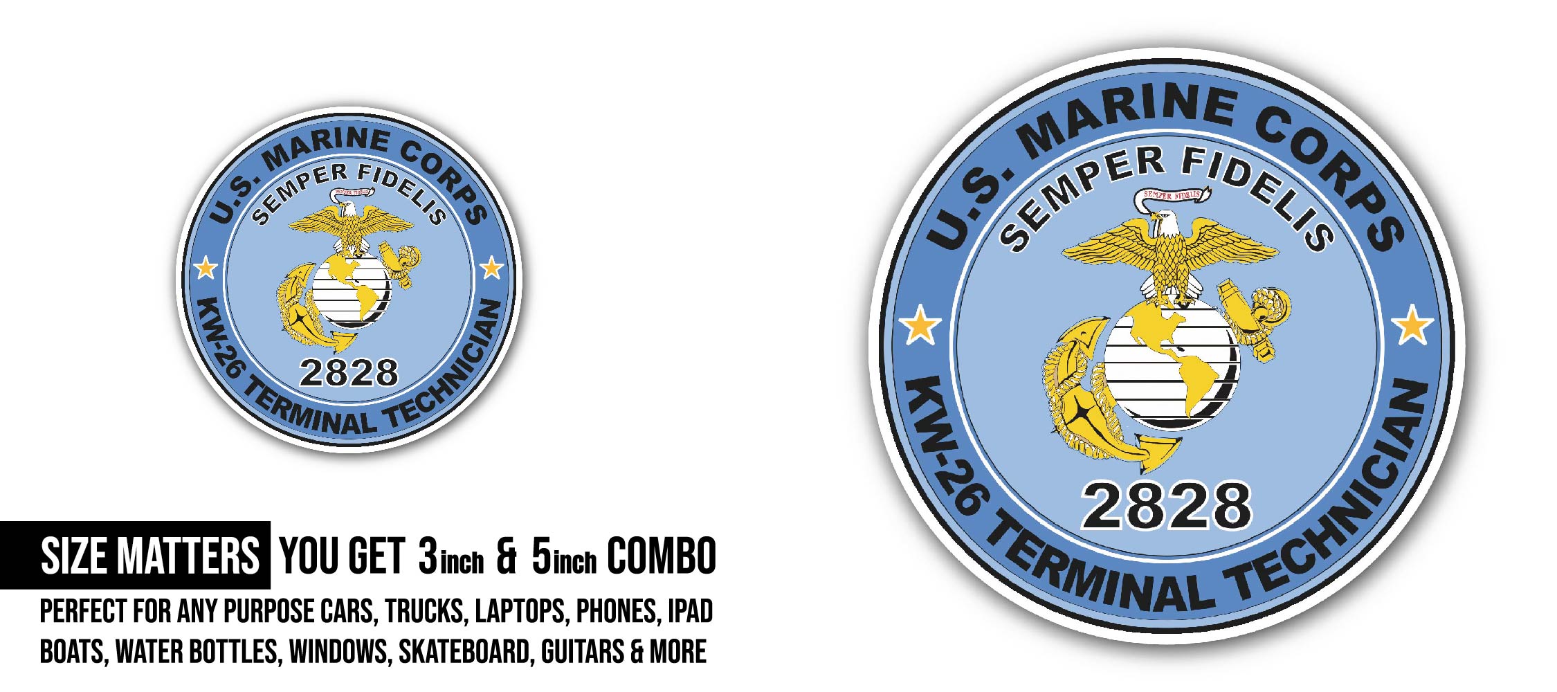 U.S.M.C. MOS 2828 KW-26 Terminal Technician Sticker, Waterproof Vinyl Decal Sticker Indoor Or Outdoor 2 (Pieces) 3" and 5"