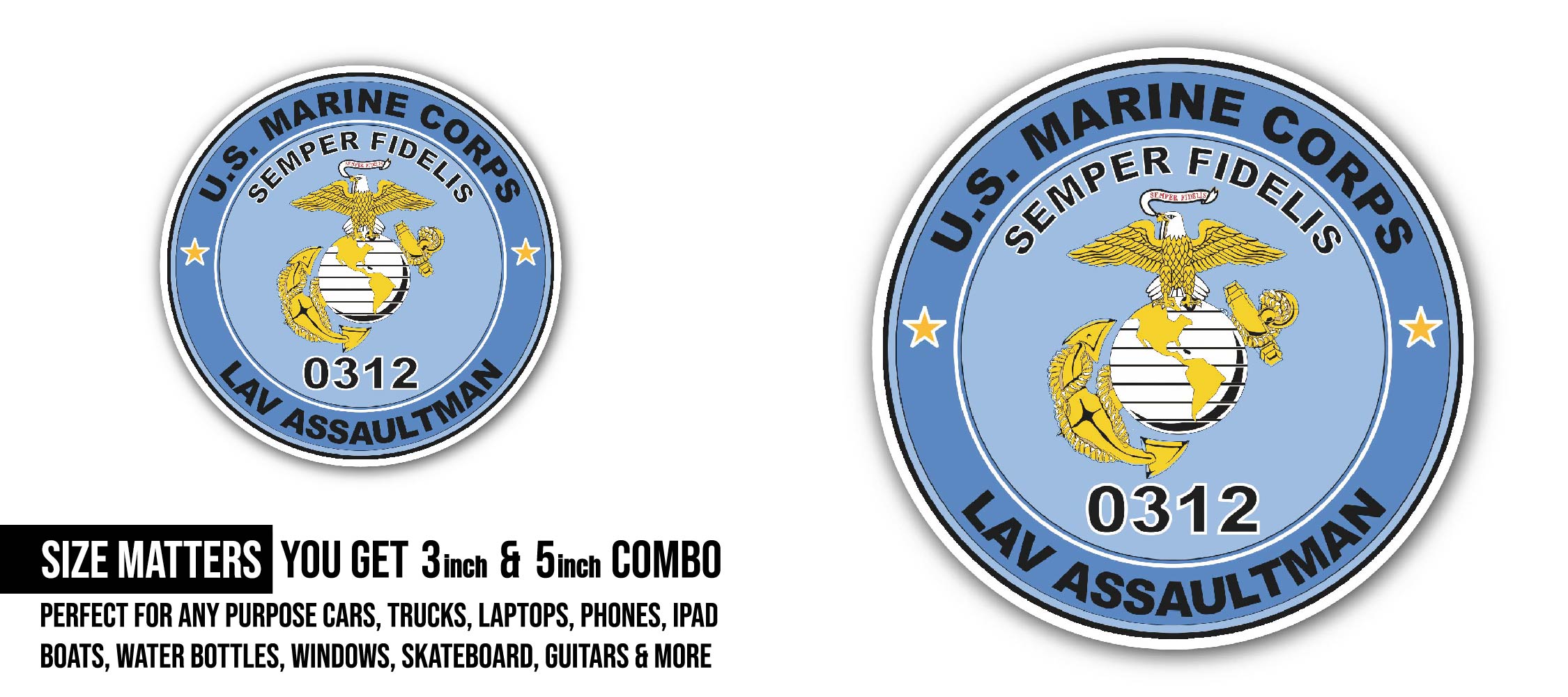 U.S.M.C. MOS 0312 LAV Assaultman Sticker, Waterproof Vinyl Decal Sticker Indoor Or Outdoor 2 (Pieces) 3" and 5"