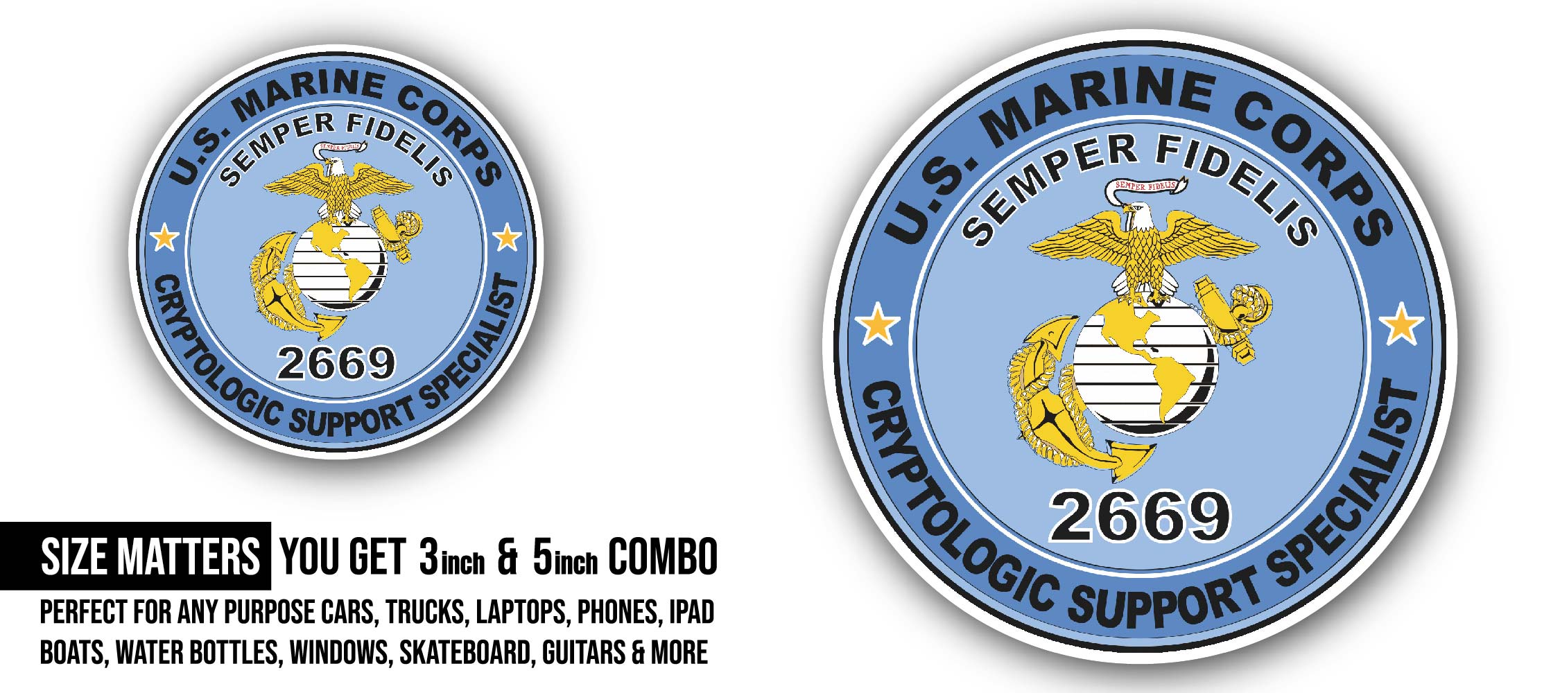 U.S.M.C. MOS 2669 Cryptologic Support Specialist Sticker, Waterproof Vinyl Decal Sticker Indoor Or Outdoor 2 (Pieces) 3" and 5"