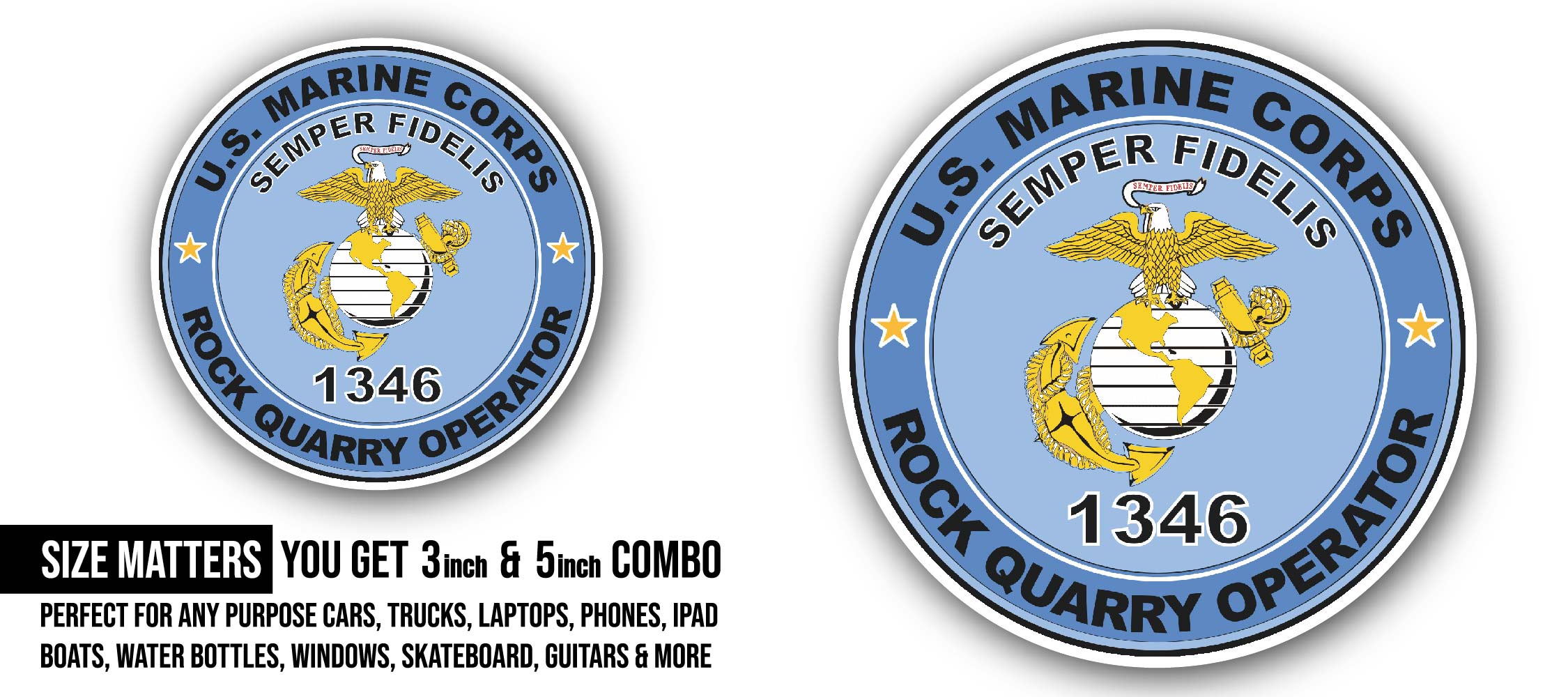 U.S.M.C. MOS 1346 Rock Quarry Operator Sticker, Waterproof Vinyl Decal Sticker Indoor Or Outdoor 2 (Pieces) 3" and 5"