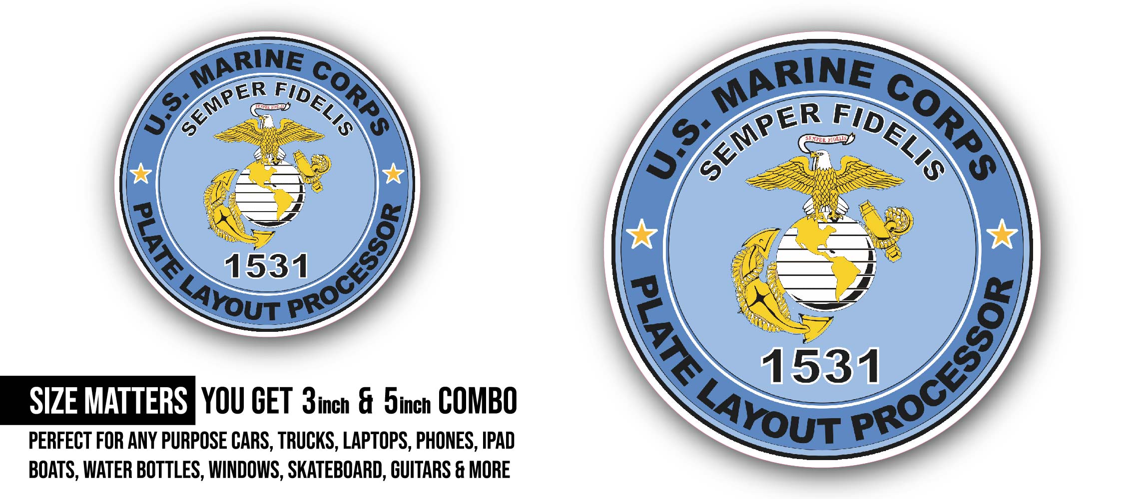U.S.M.C. MOS 1531 Plate Layout Processor Sticker, Waterproof Vinyl Decal Sticker Indoor Or Outdoor 2 (Pieces) 3" and 5"