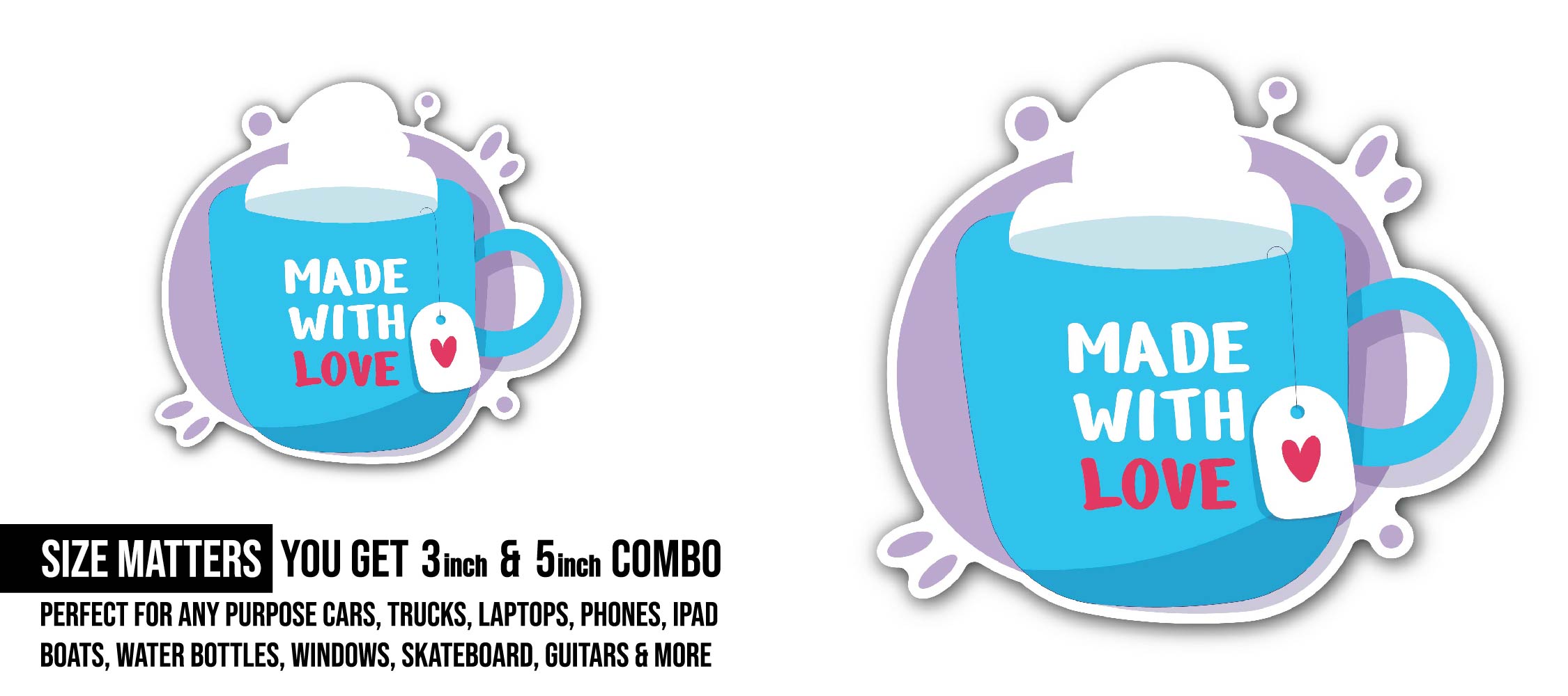 Made with Love & Cup Tag Sticker, Waterproof Vinyl Decal Sticker Indoor Or Outdoor 2 (Pieces) 3" and 5"
