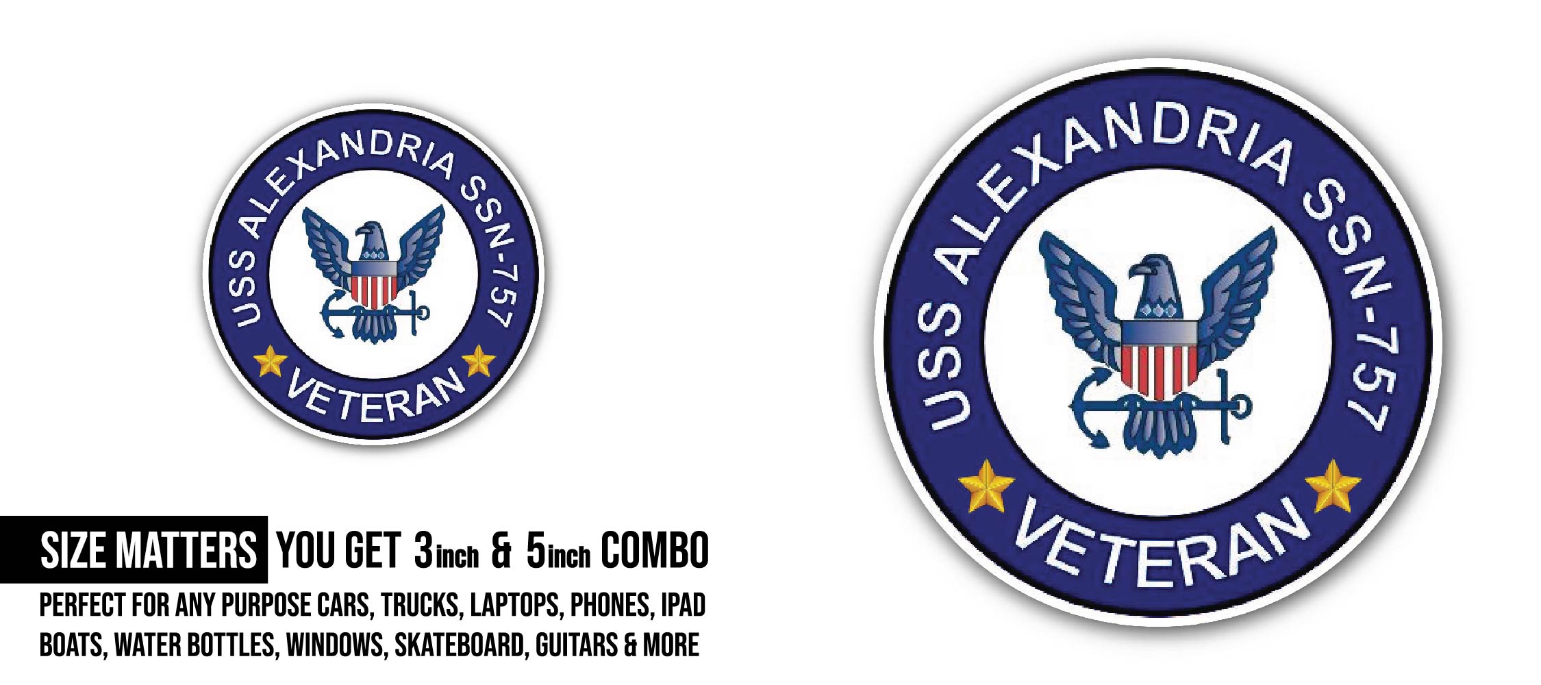 USS Alexandria SSN-757 Veteran Sticker, Waterproof Vinyl Decal Sticker Indoor Or Outdoor 2 (Pieces) 3" and 5"