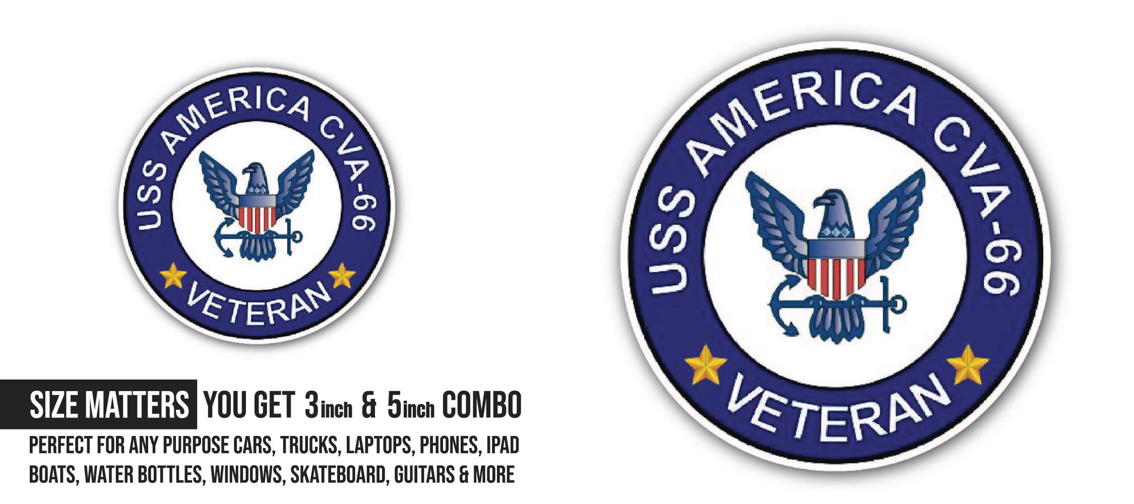 USS America CVA-66 Veteran Sticker, Waterproof Vinyl Decal Sticker Indoor Or Outdoor 2 (Pieces) 3" and 5"