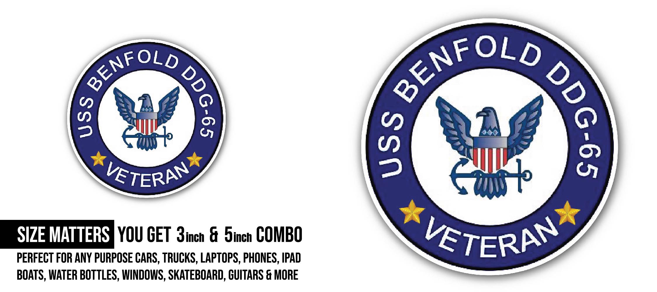 USS Benfold DDG-65 Veteran Sticker, Waterproof Vinyl Decal Sticker Indoor Or Outdoor 2 (Pieces) 3" and 5"