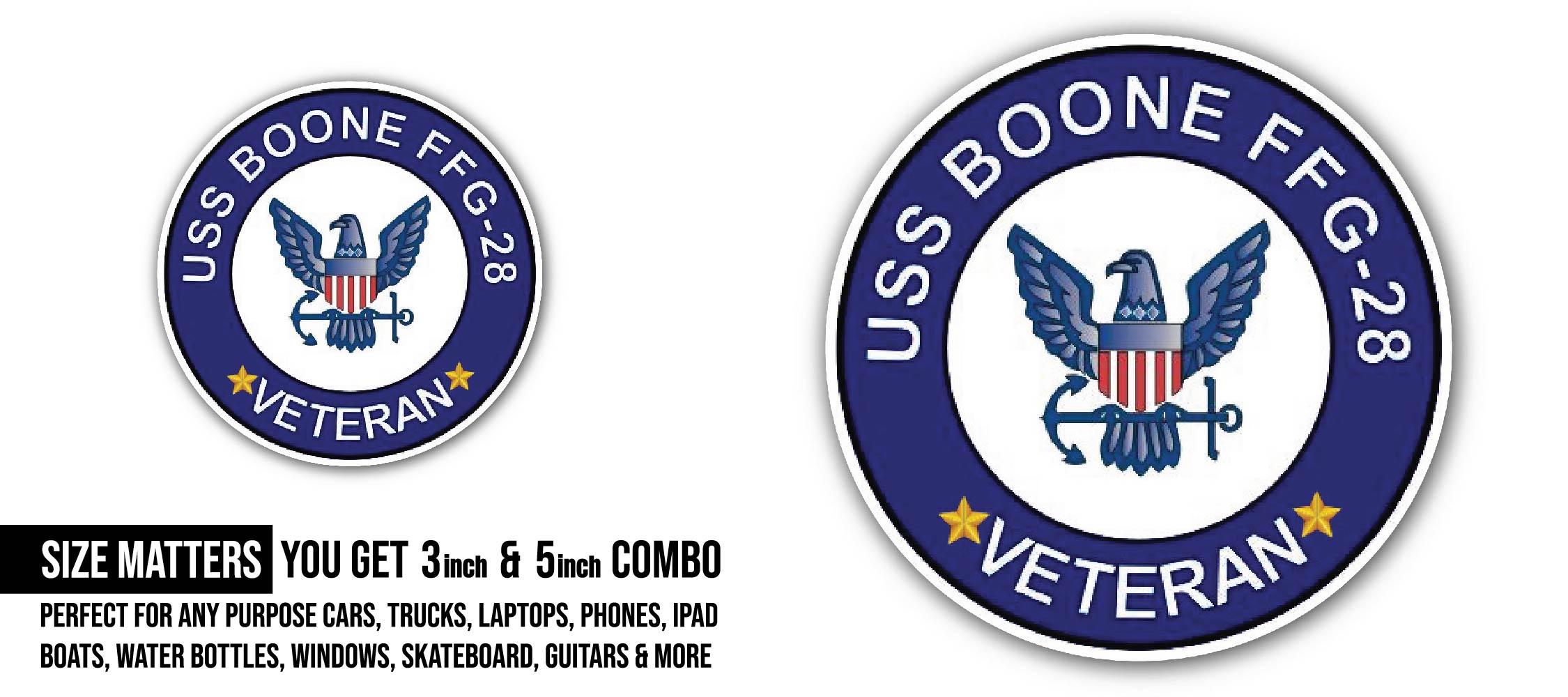 USS Boone FFG-28 Veteran Sticker, Waterproof Vinyl Decal Sticker Indoor Or Outdoor 2 (Pieces) 3" and 5"