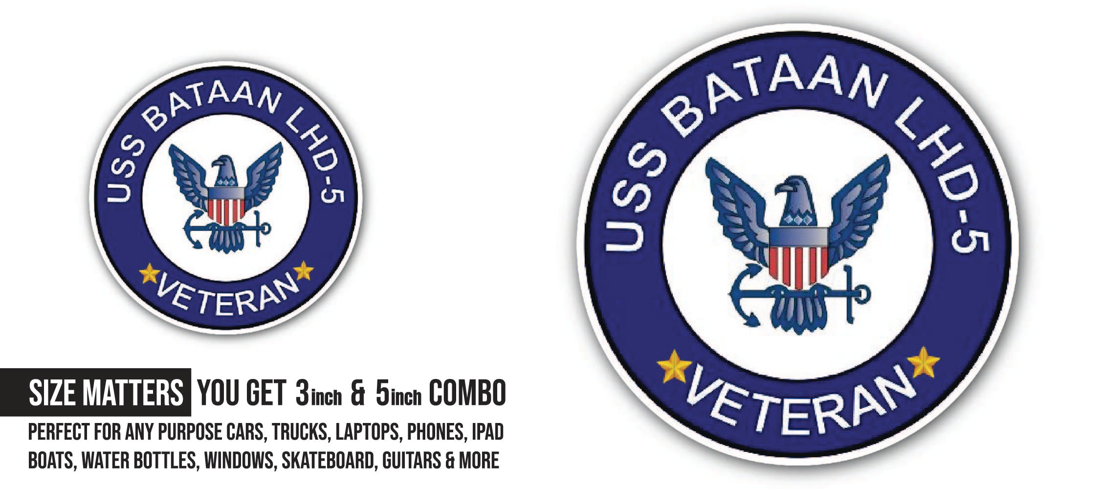 USS Bataan LHD-5 Veteran Sticker, Waterproof Vinyl Decal Sticker Indoor Or Outdoor 2 (Pieces) 3" and 5"