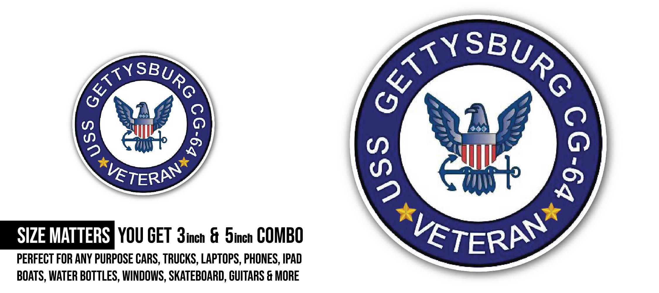 USS Gettysburg LSD-64 Veteran Sticker, Waterproof Vinyl Decal Sticker Indoor Or Outdoor 2 (Pieces) 3" and 5"