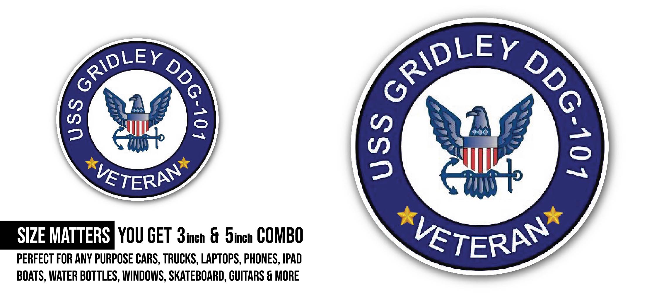 USS Gridley DDG-101 Veteran Sticker, Waterproof Vinyl Decal Sticker Indoor Or Outdoor 2 (Pieces) 3" and 5"