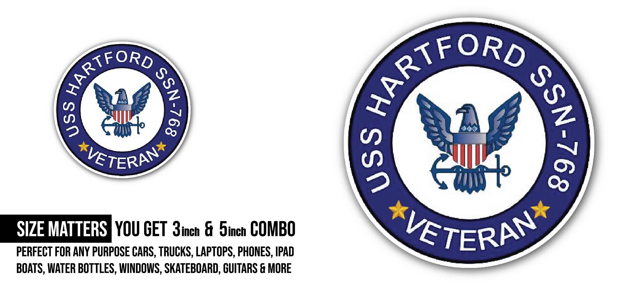 USS Hartford SSN-768 Veteran Sticker, Waterproof Vinyl Decal Sticker Indoor Or Outdoor 2 (Pieces) 3" and 5"