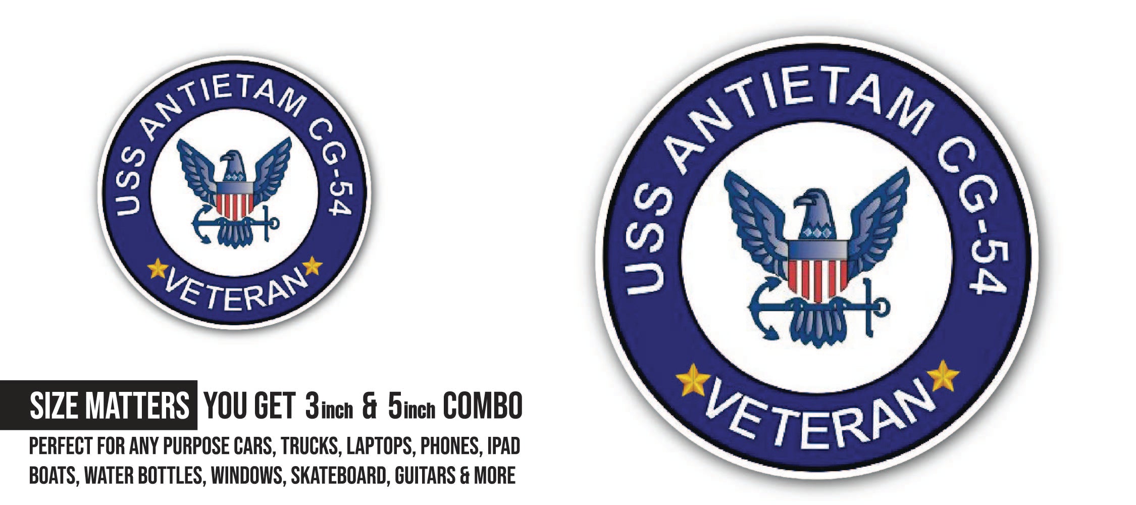 USS Antietam CG-54 Veteran Sticker, Waterproof Vinyl Decal Sticker Indoor Or Outdoor 2 (Pieces) 3" and 5"