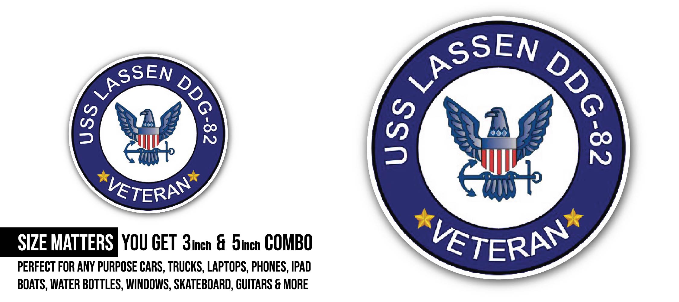 USS Lassen DDG-82 Veteran Sticker, Waterproof Vinyl Decal Sticker Indoor Or Outdoor 2 (Pieces) 3" and 5"