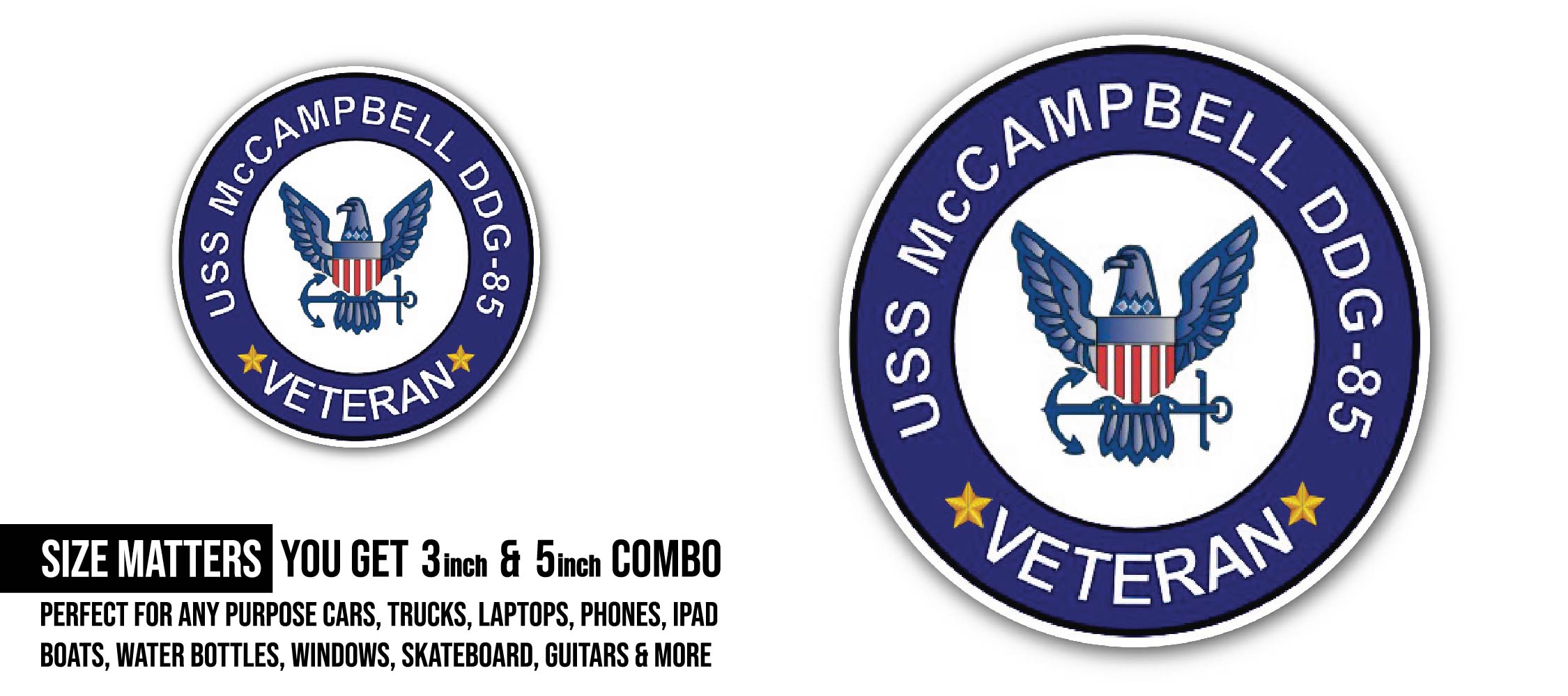 USS McCampbell DDG-85 Veteran Sticker, Waterproof Vinyl Decal Sticker Indoor Or Outdoor 2 (Pieces) 3" and 5"