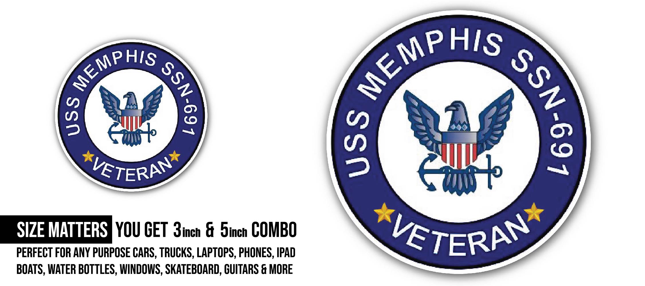 USS Memphis SSN-691 Veteran Sticker, Waterproof Vinyl Decal Sticker Indoor Or Outdoor 2 (Pieces) 3" and 5"