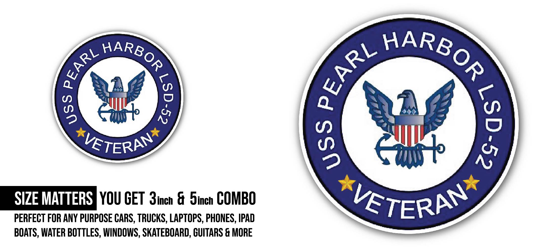 USS Pearl Harbor LSD-52 Veteran Sticker, Waterproof Vinyl Decal Sticker Indoor Or Outdoor 2 (Pieces) 3" and 5"