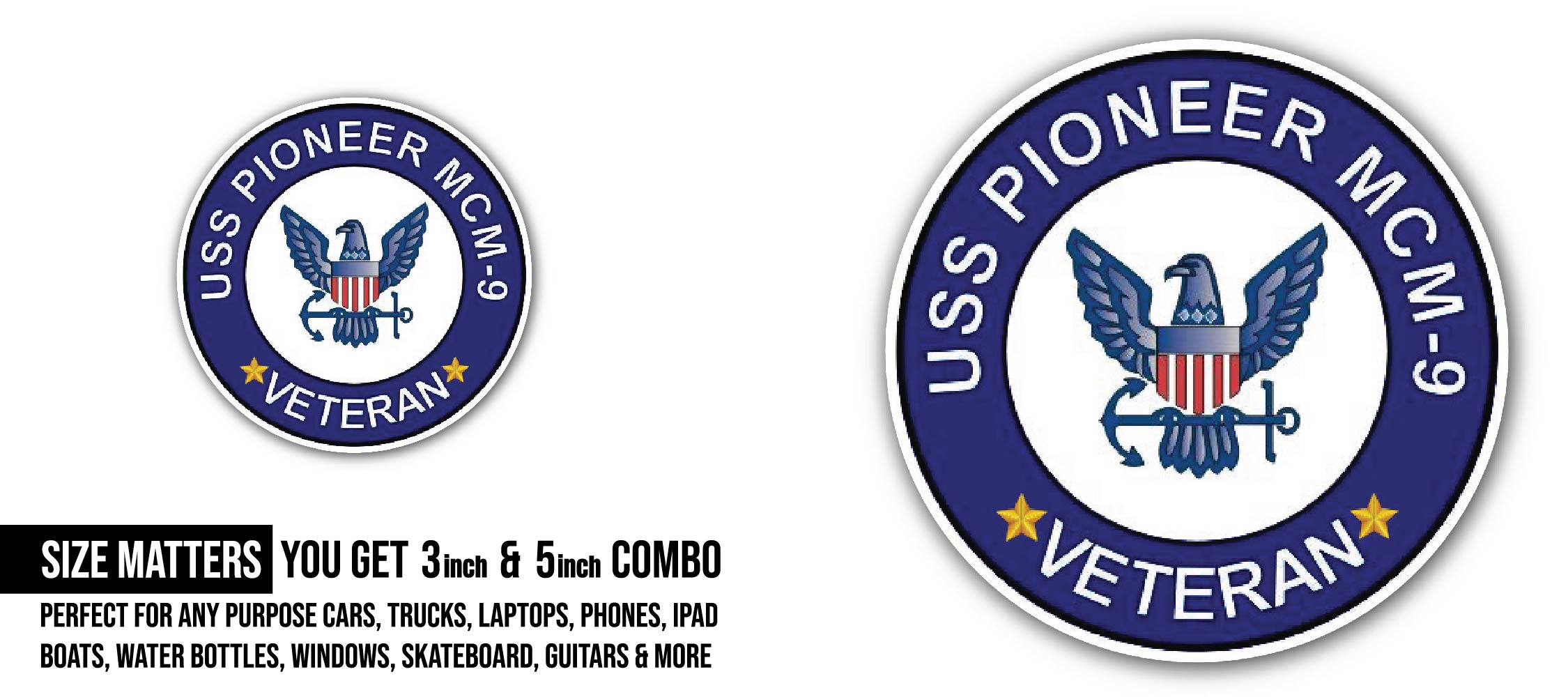 USS Pioneer MCM-9 Veteran Sticker, Waterproof Vinyl Decal Sticker Indoor Or Outdoor 2 (Pieces) 3" and 5"