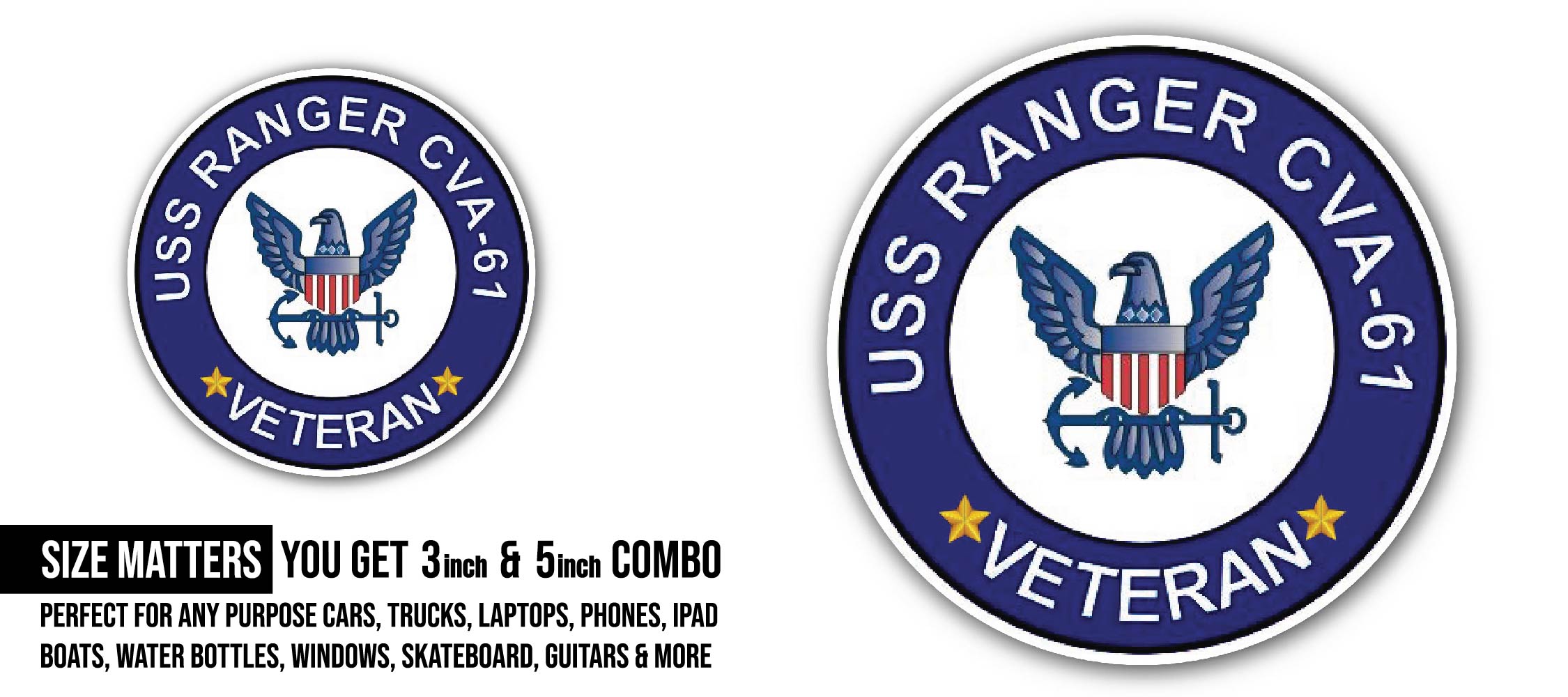 USS Ranger CVA-61 Veteran Sticker, Waterproof Vinyl Decal Sticker Indoor Or Outdoor 2 (Pieces) 3" and 5"