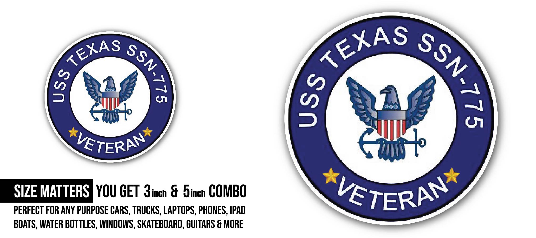 USS Texas SSN-775 Veteran Sticker, Waterproof Vinyl Decal Sticker Indoor Or Outdoor 2 (Pieces) 3" and 5"