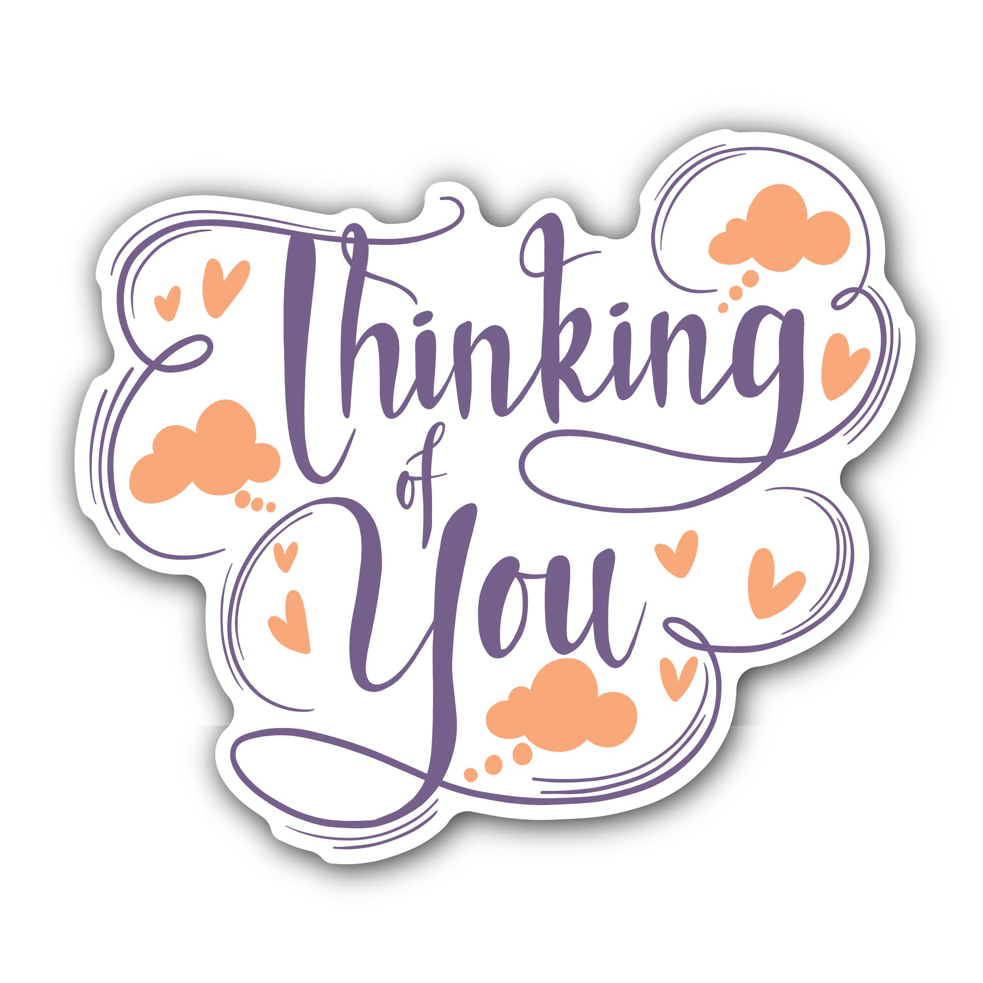 Thinking You Sticker, Waterproof Vinyl Decal Sticker Indoor Or Outdoor 2 (Pieces) 3" and 5"