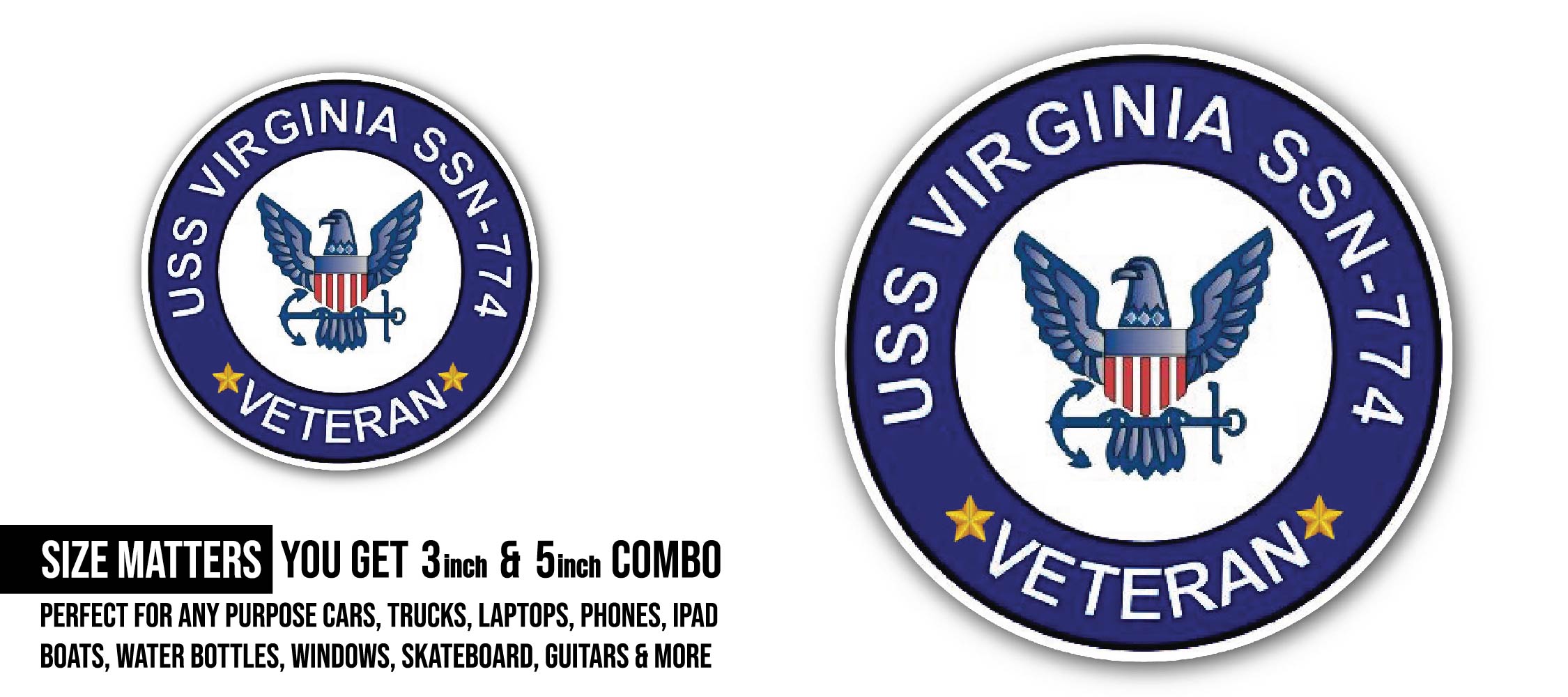 USS Virginia SSN-774 Veteran Sticker, Waterproof Vinyl Decal Sticker Indoor Or Outdoor 2 (Pieces) 3" and 5"