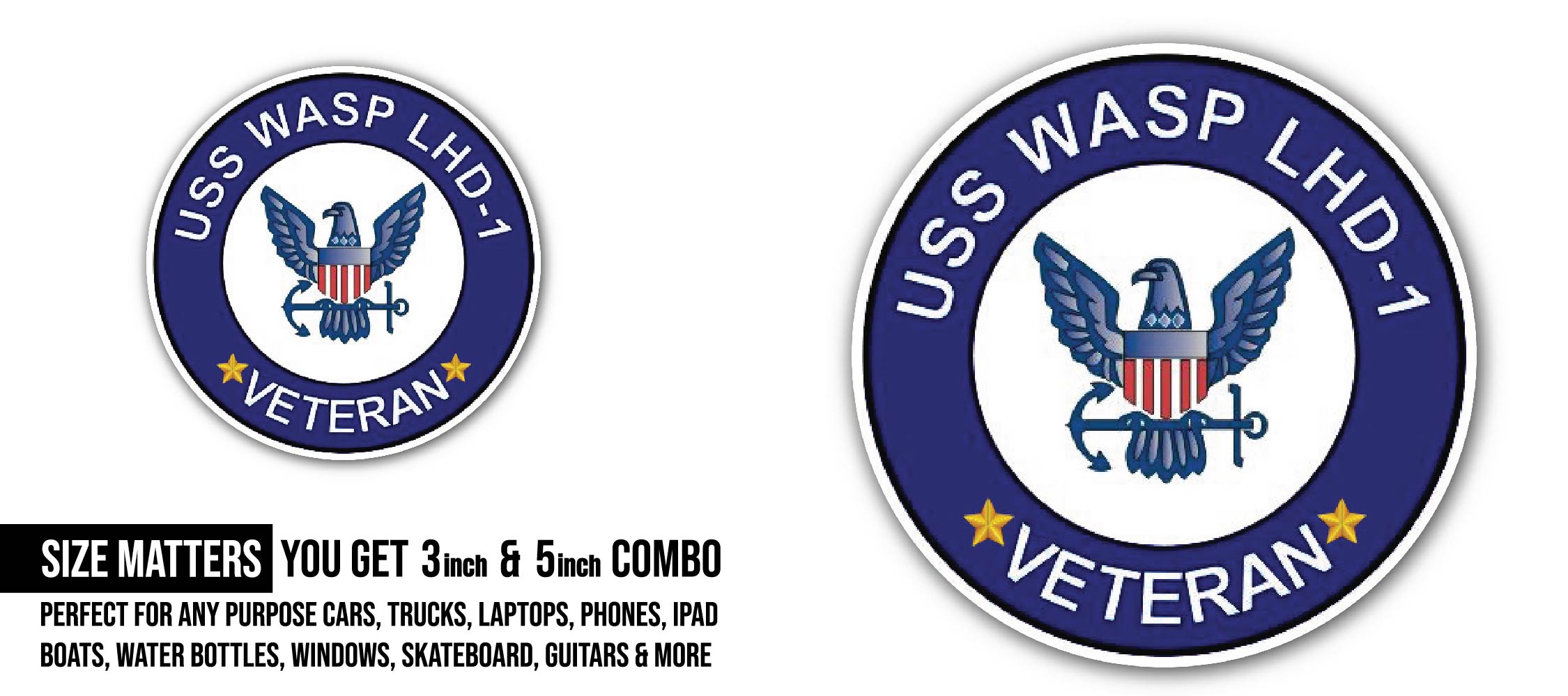 USS Wasp LHD-1 Veteran Sticker, Waterproof Vinyl Decal Sticker Indoor Or Outdoor 2 (Pieces) 3" and 5"