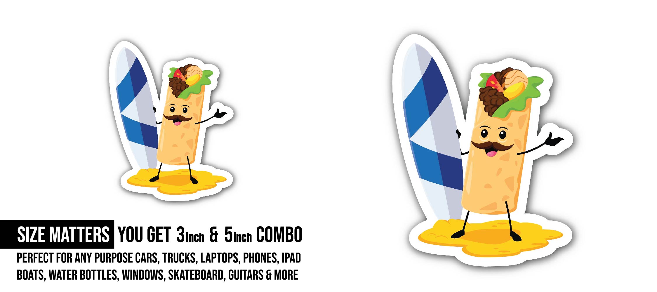 Cartoon tex mex Burrito Character with Surfboard Sticker, Waterproof Vinyl Decal Sticker Indoor Or Outdoor 2 (Pieces) 3" and 5"