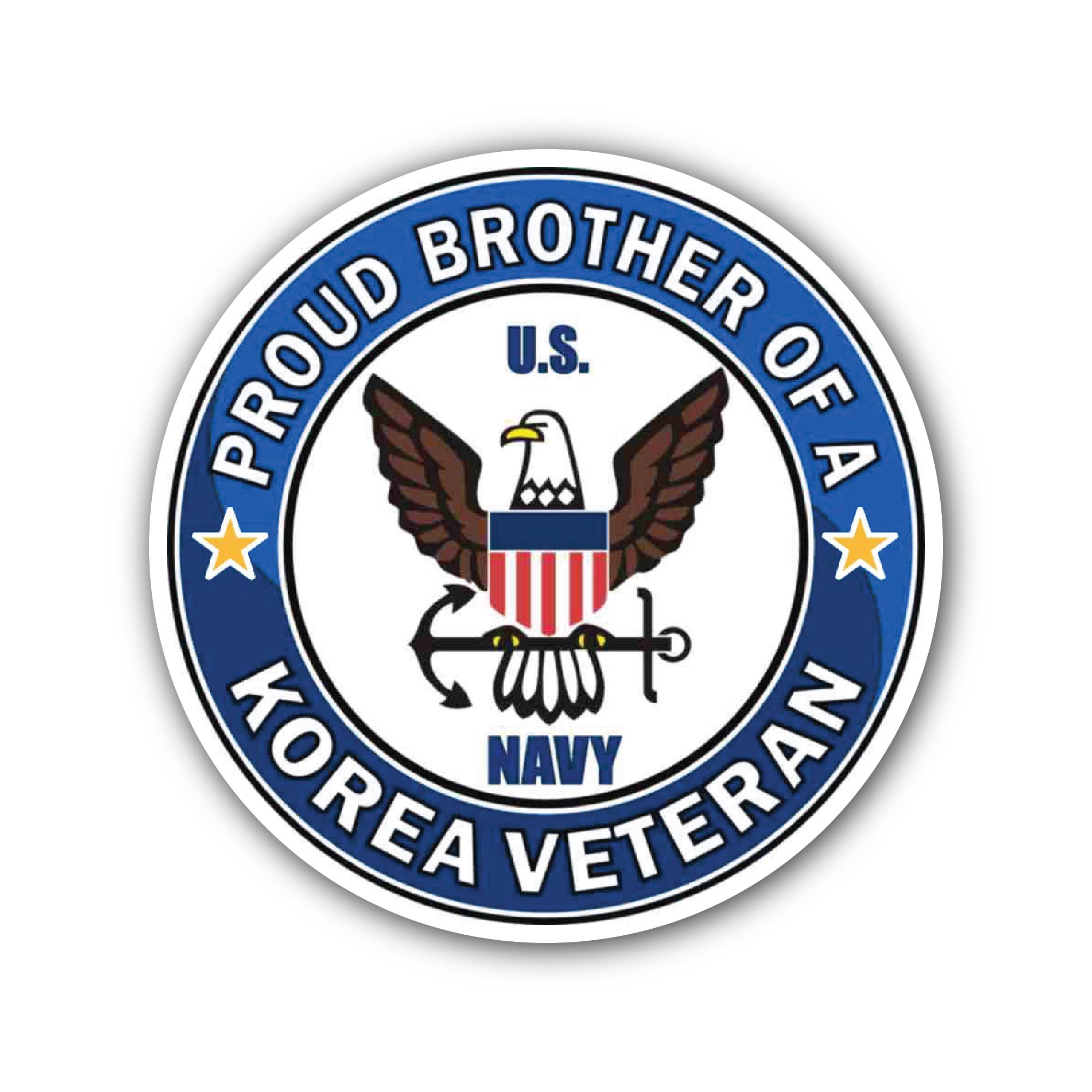 U.S. Navy Proud Brother of a Korea Veteran Sticker, Waterproof Vinyl Decal Sticker Indoor Or Outdoor 2 (Pieces) 3" and 5"