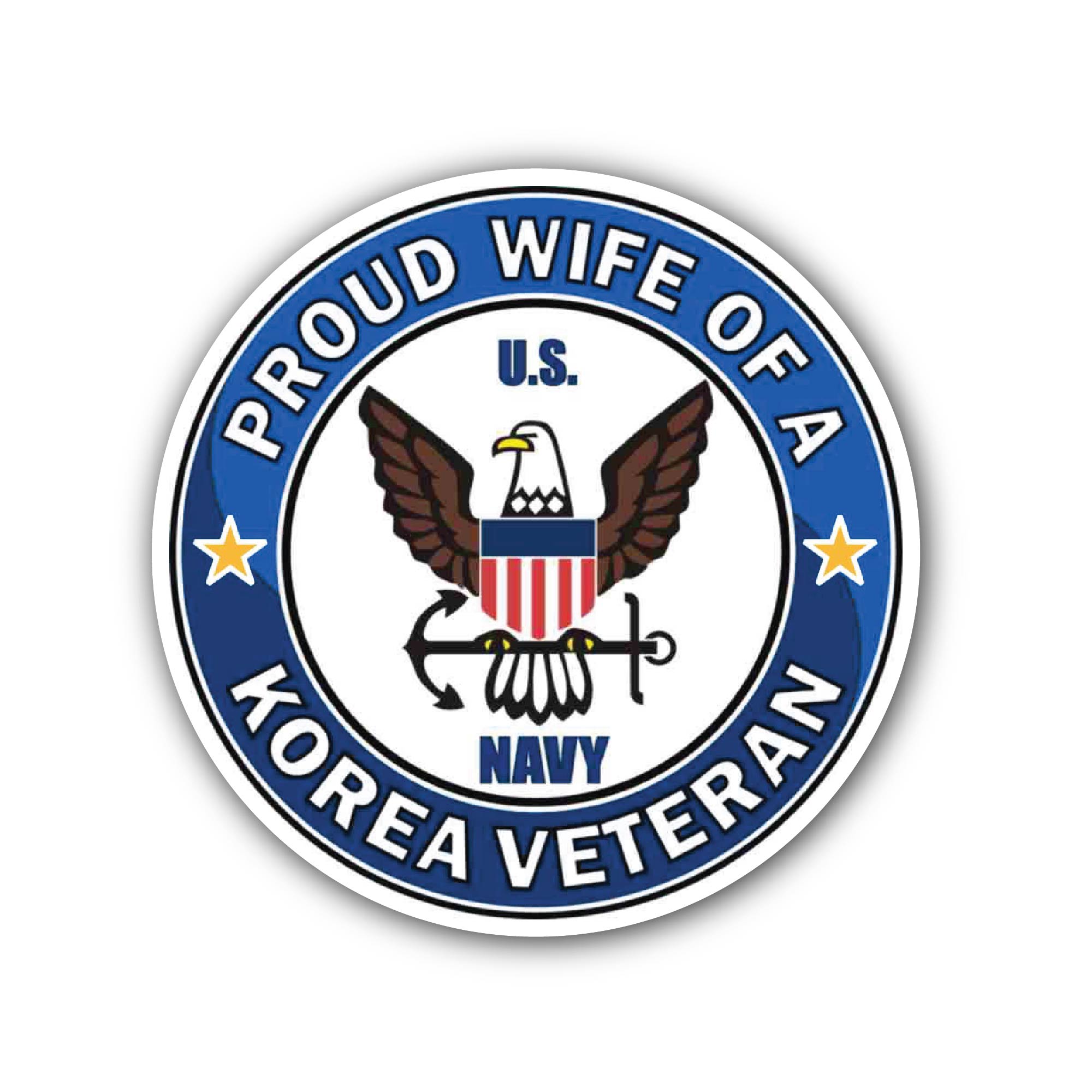 U.S. Navy Proud Wife of a Korea Veteran Sticker, Waterproof Vinyl Decal Sticker Indoor Or Outdoor 2 (Pieces) 3" and 5"