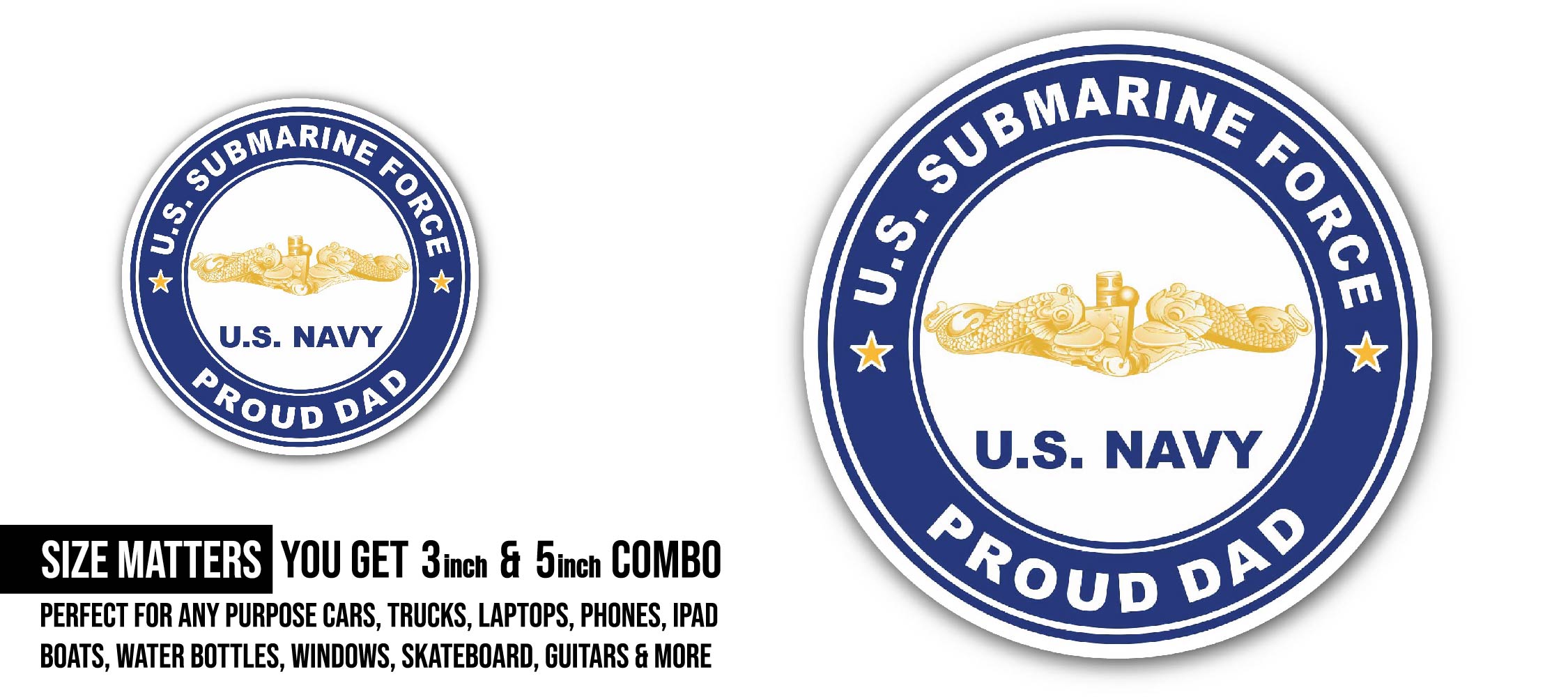 US Submarine Force Proud Dad Gold Dolphins Sticker, Waterproof Vinyl Decal Sticker Indoor Or Outdoor 2 (Pieces) 3" and 5"